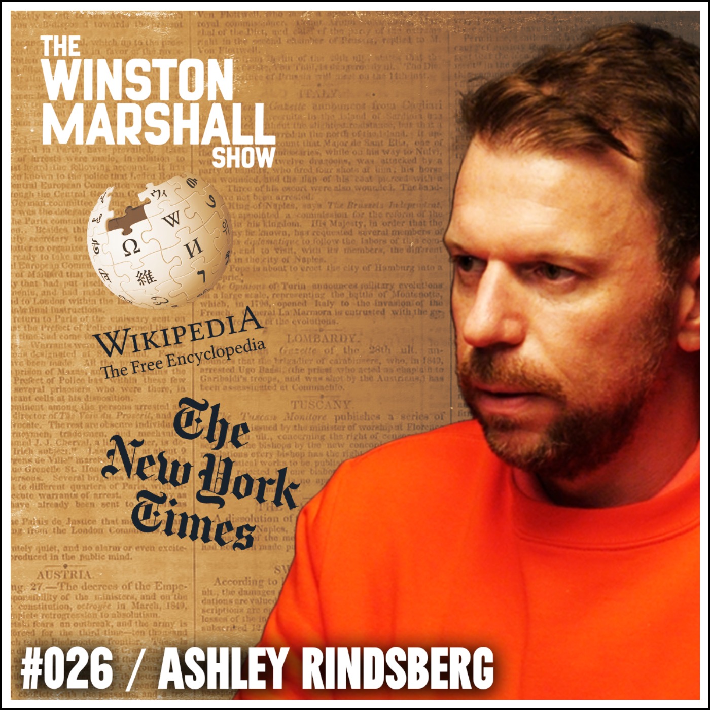 Ashley Rindsberg - The Dark Truth about the New York Times and Wikipedia - podcast episode cover