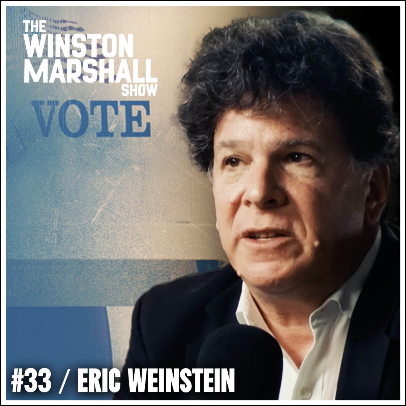 Eric Weinstein - The Truth About US Election, Media Attack & America’s Political Future - podcast episode cover