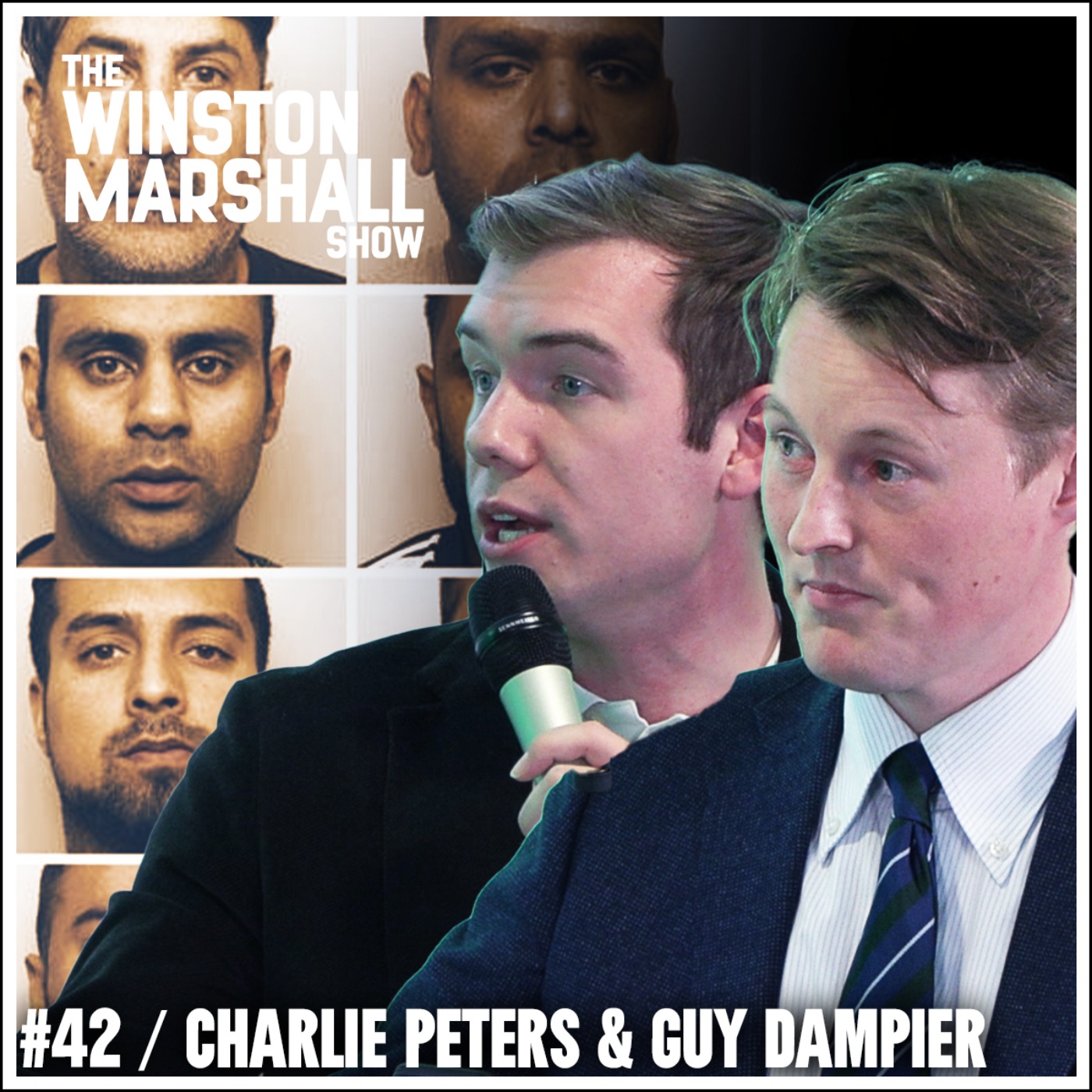 Charlie Peters & Guy Dampier - Grooming Gangs, Cover-Up and Tommy Robinson - podcast episode cover