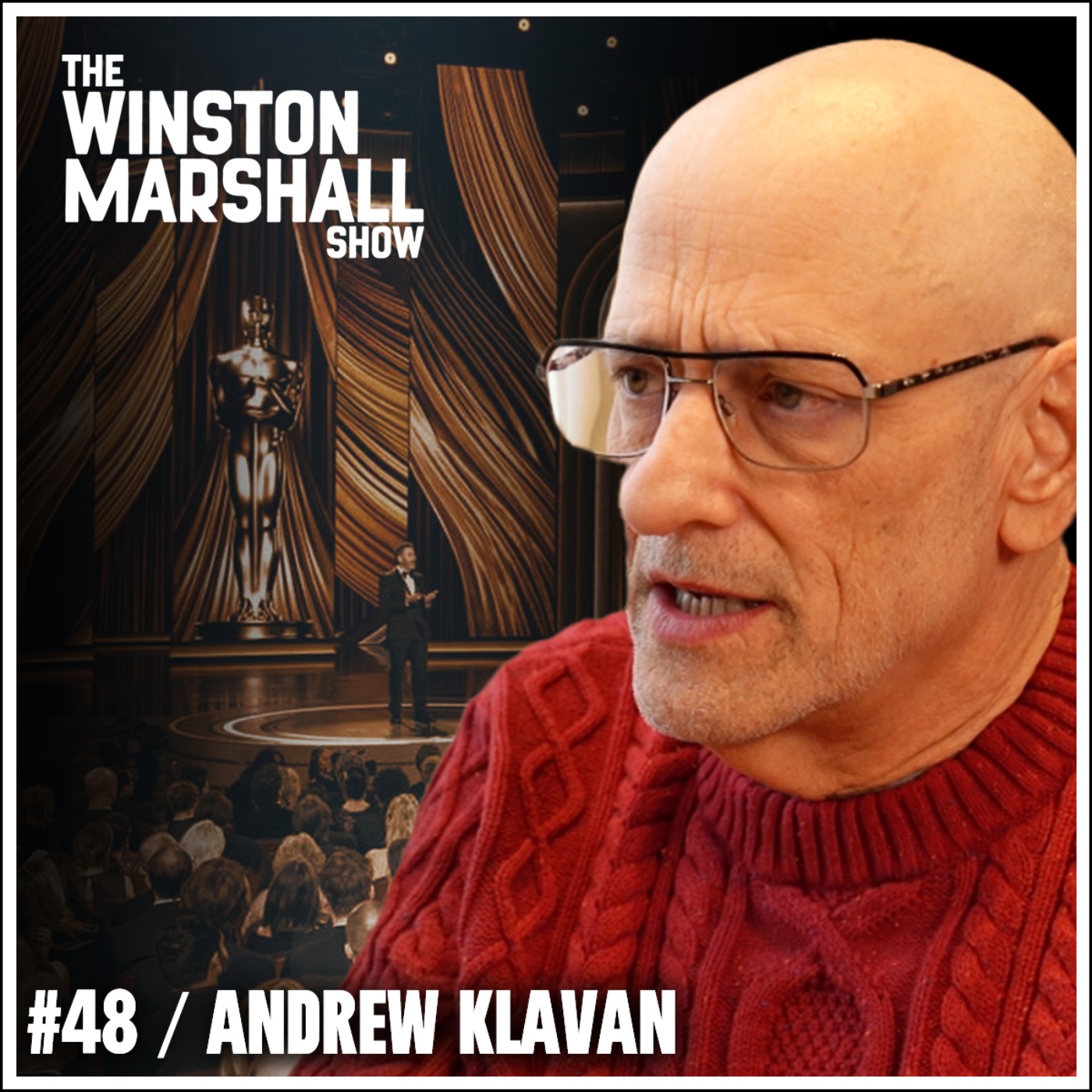 Andrew Klavan - Is Woke Hollywood Over? Trump’s A-List Allies & The Rebirth of Media  - podcast episode cover