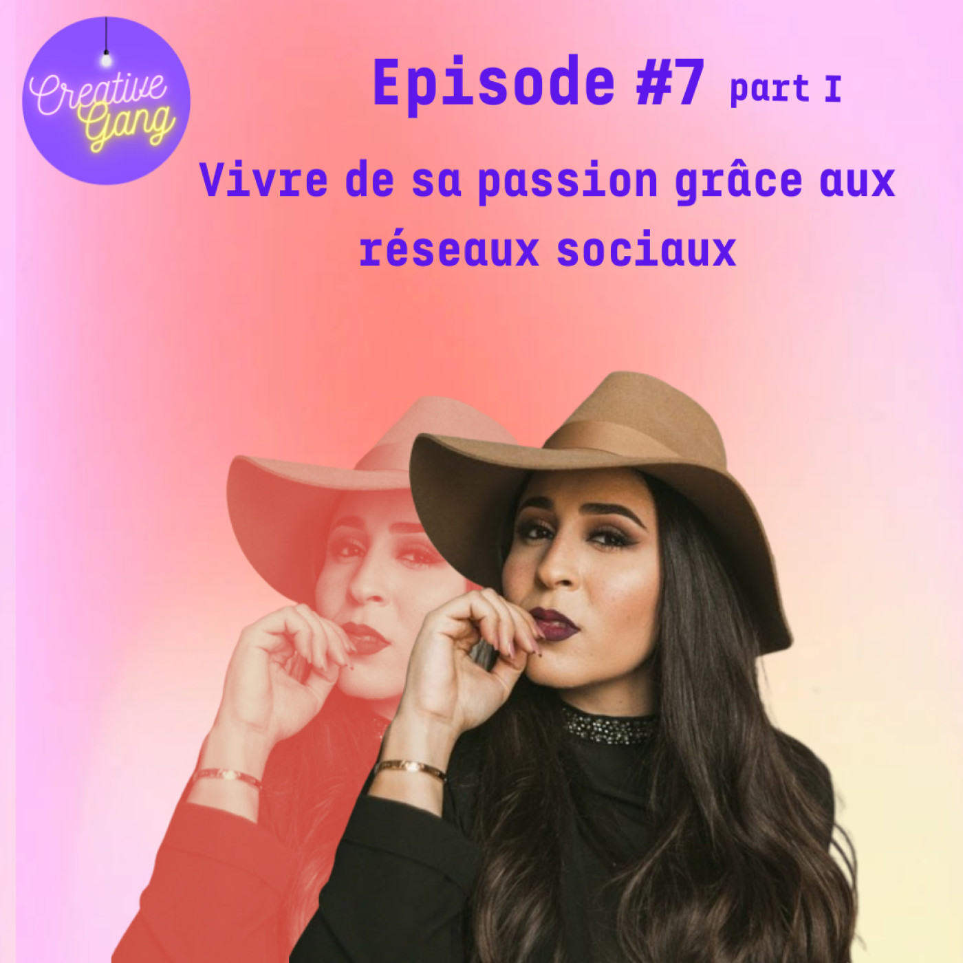 07 - Vivre de sa passion grâce aux réseaux sociaux avec Hanane Sarin - Part I