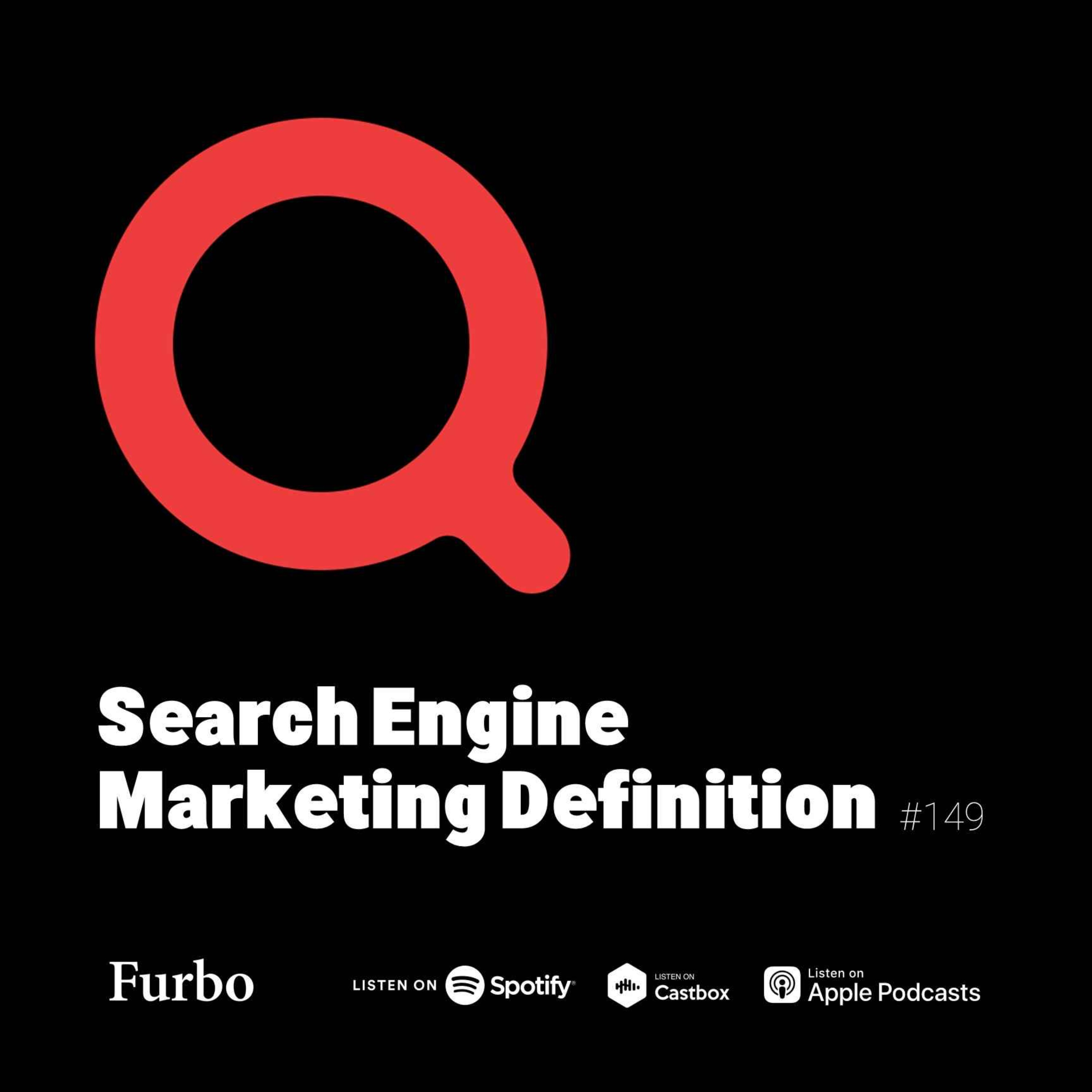 149: Search Engine Marketing | درباره بازاریابی موتور جستجو