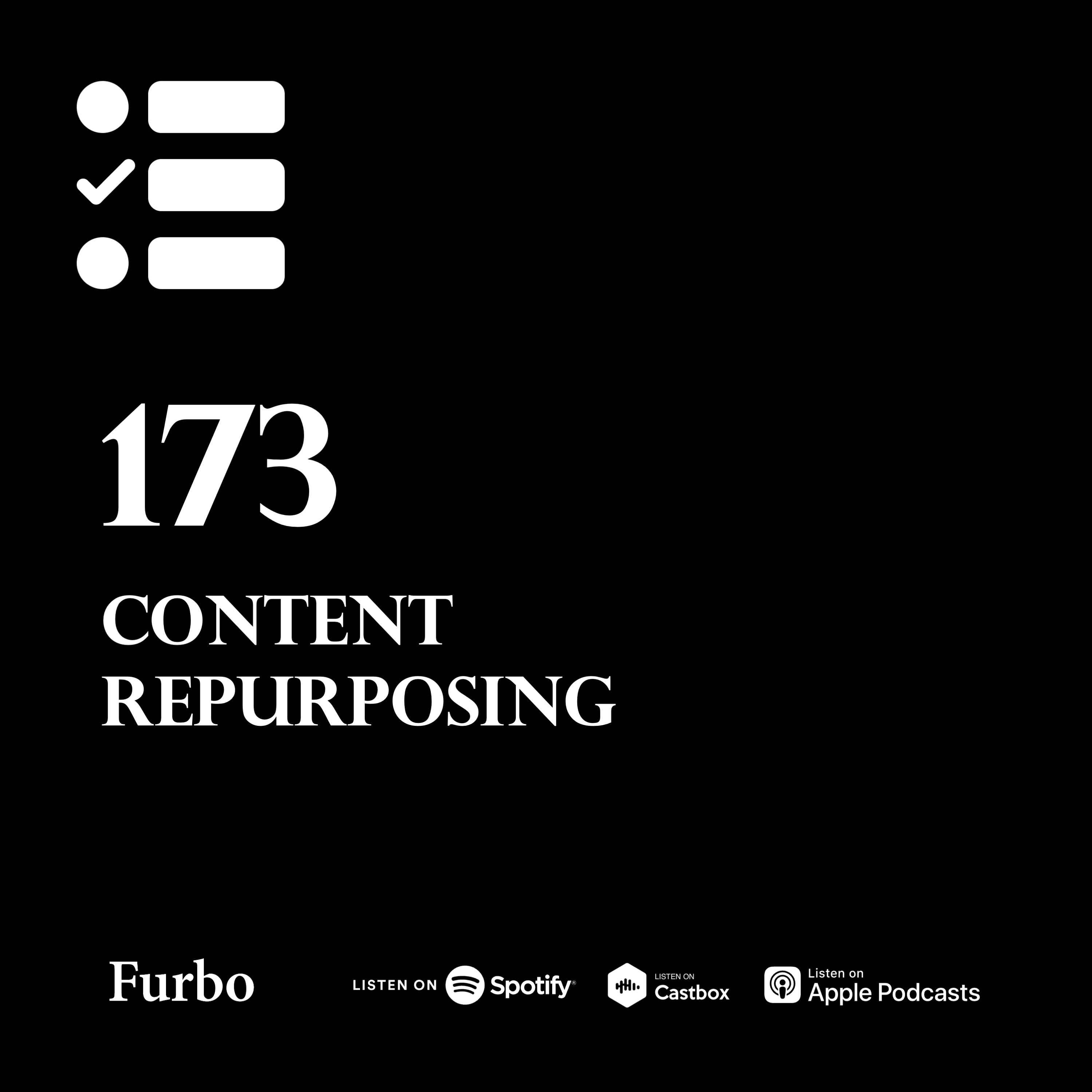 173: Content Repurposing | پرونده محتوا؛ گری‌وی؛ مردی برای تمام فصول (بازتولید محتوا)