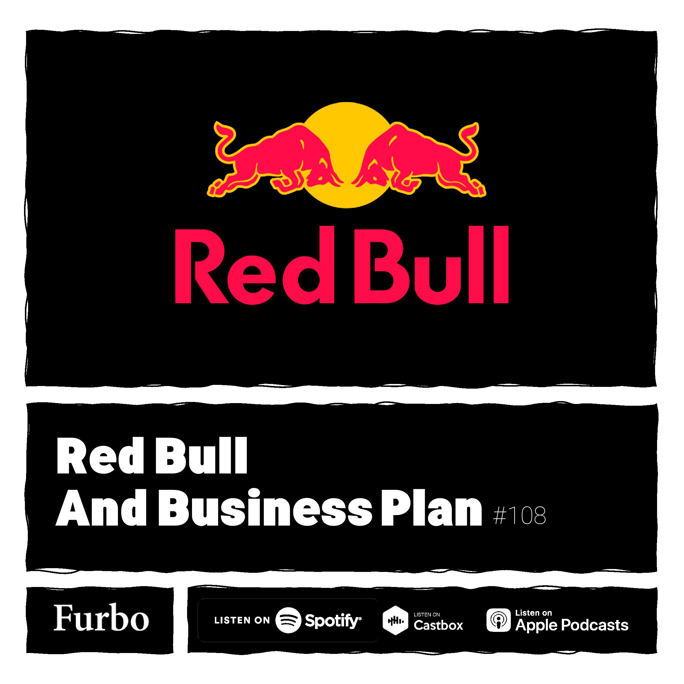 108: Red Bull | داستان رد بول؛ تعریف بیزینس پلن یا طرح کسب و کار