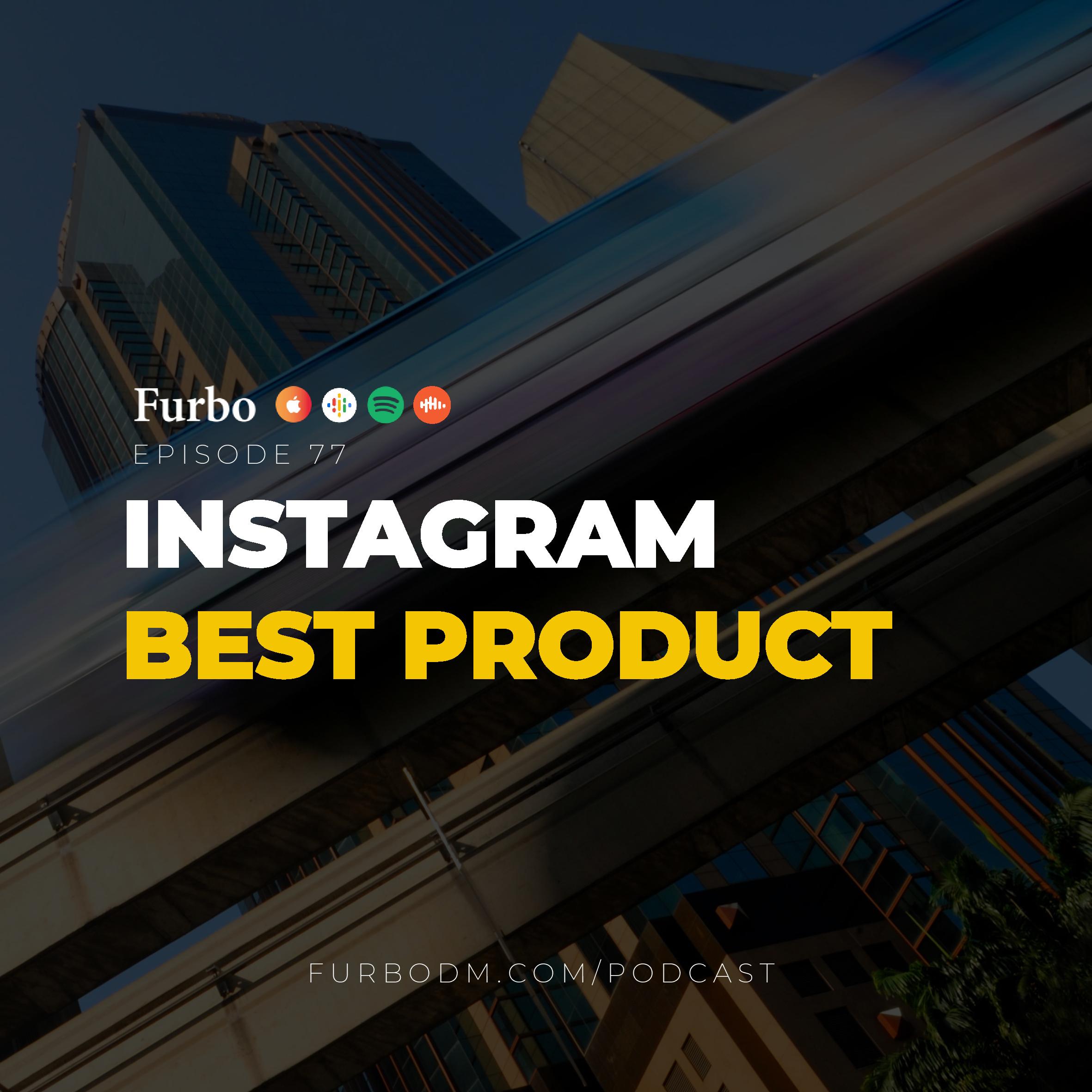 E77: Instagram Products | راهنمای انتخاب بهترین محصول برای فروش در اینستاگرام