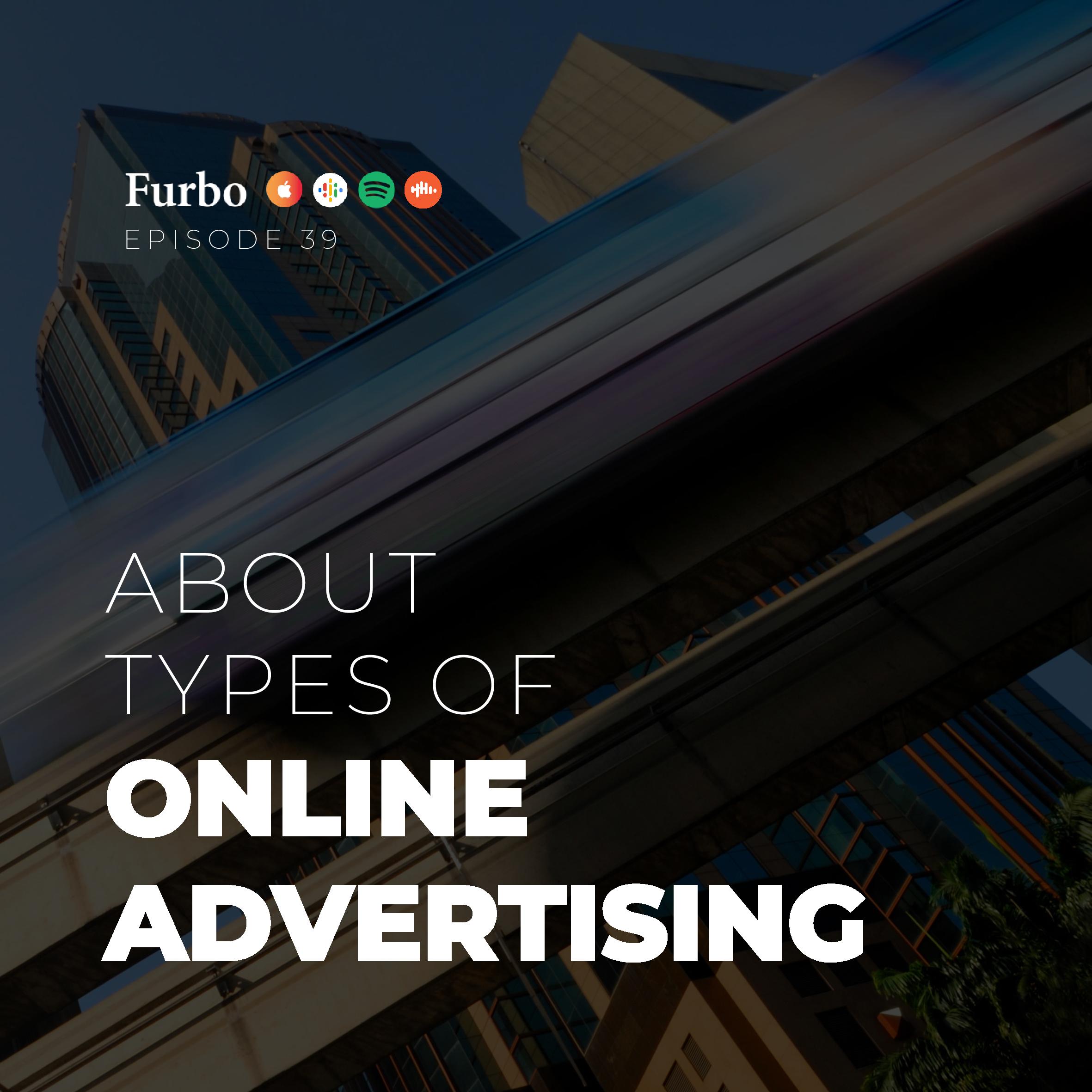 E39: Types of Advertising | معرفی بهترین روش‌های تبلیغات آنلاین