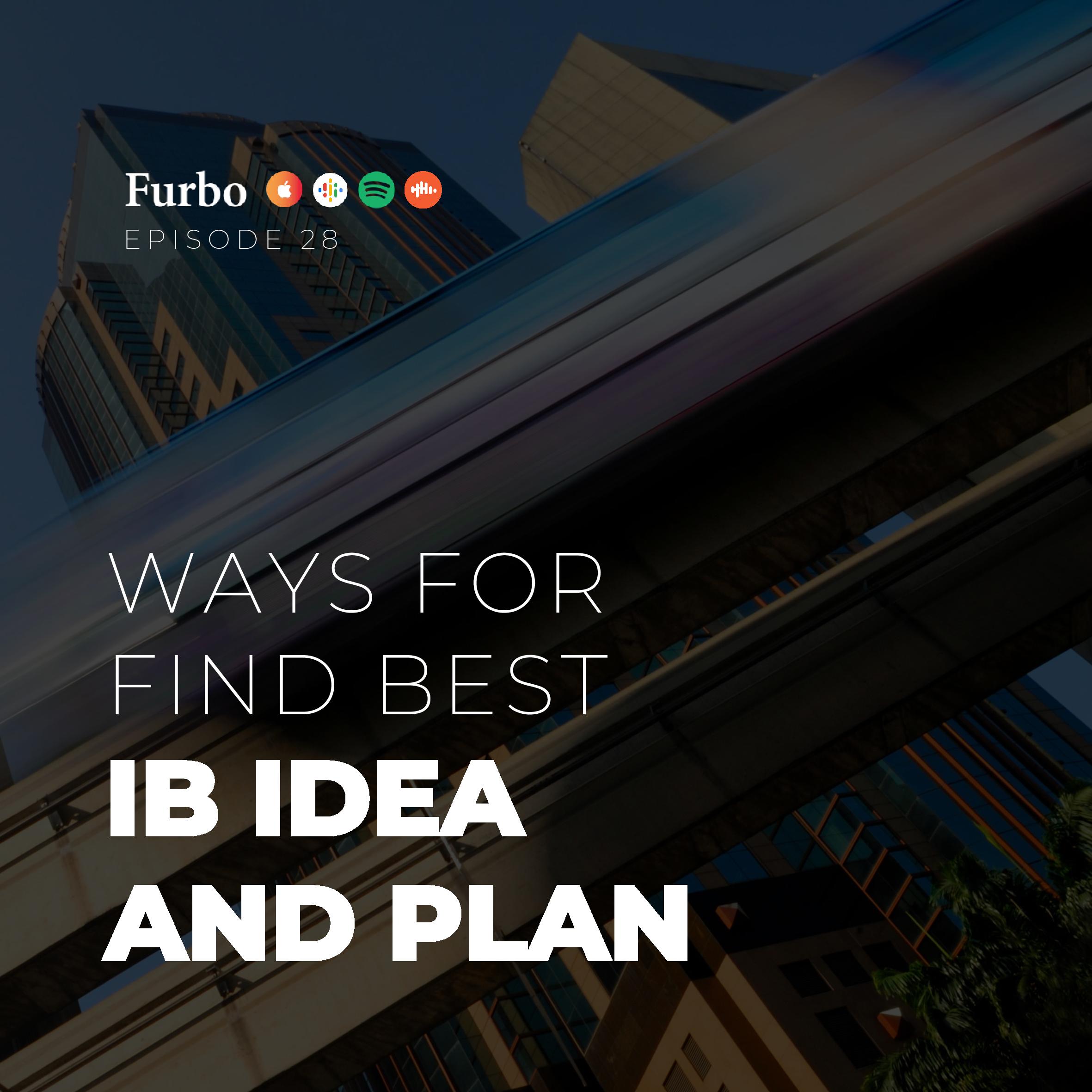 E28: Idea and Plan | چطور ایده و طرح برای کسب و کار اینترنتی پیدا کنیم؟