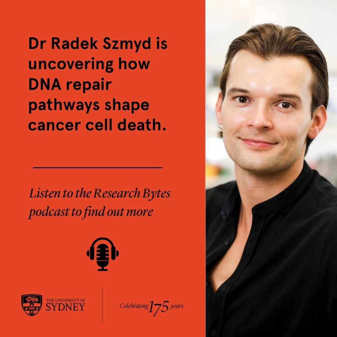 Dr Radek Szmyd is uncovering how DNA repair pathways shape cancer cell death episode artwork