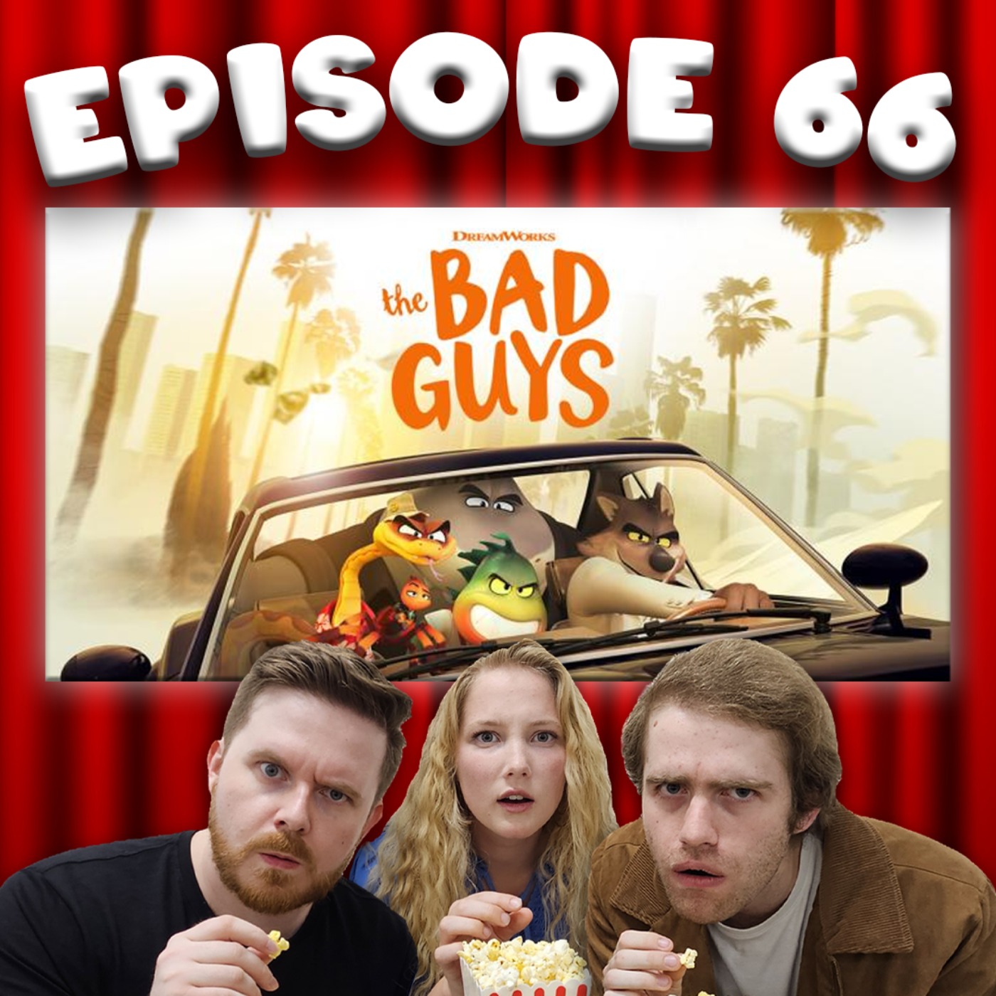 [Ep 66] The Bad Guys [2022] episode artwork