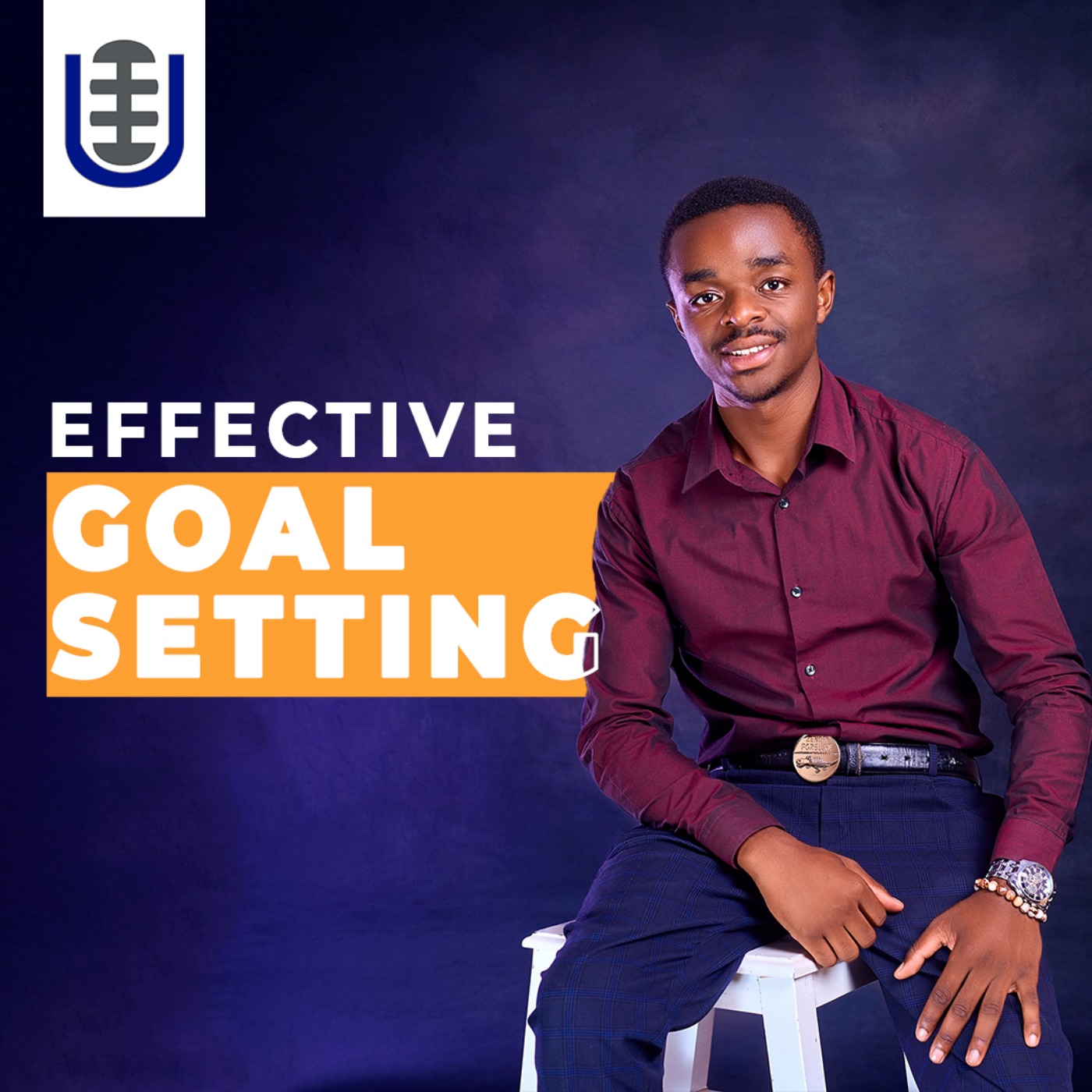 Effective Goal Setting