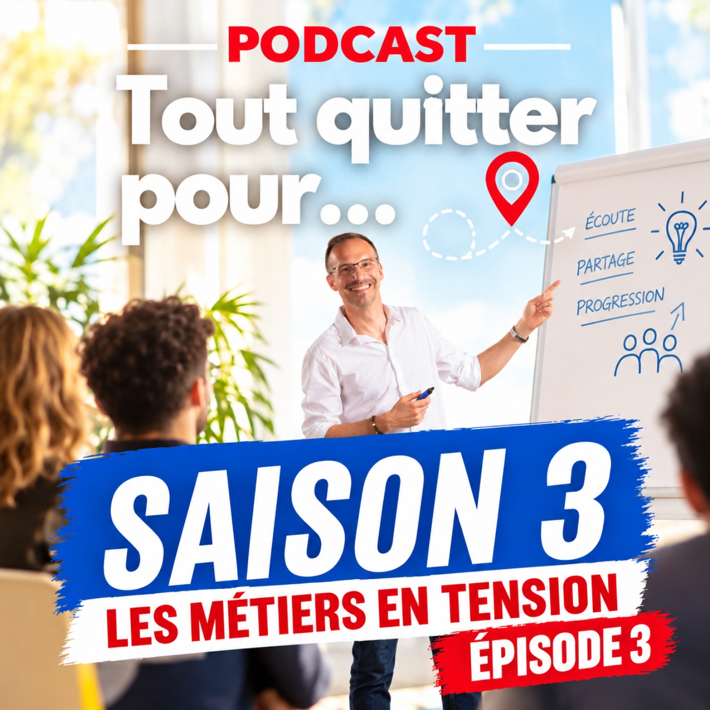 Tout quitter pour… former les autres