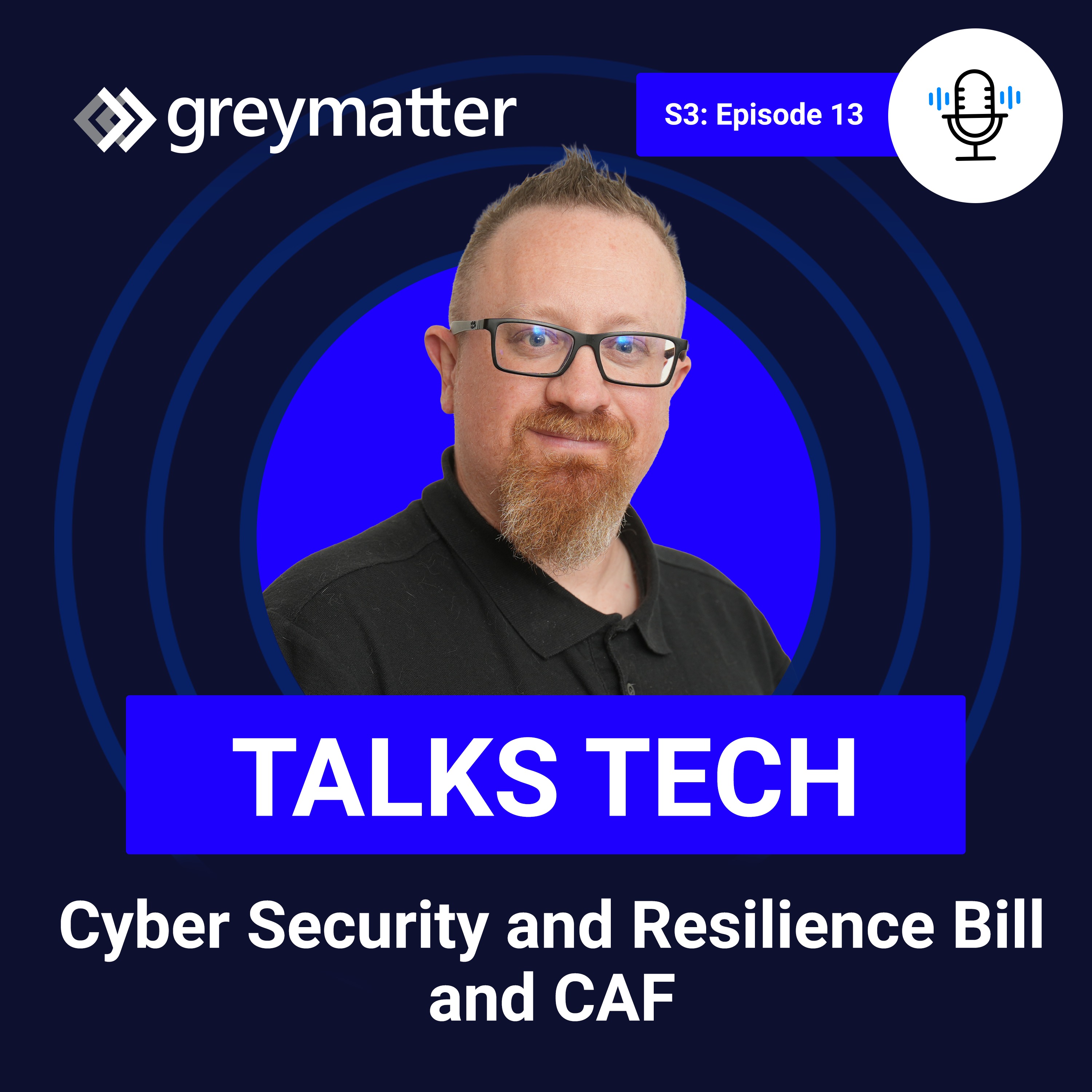 A breakdown of the Cyber Security and Resilience Bill and the Cyber Assessment Framework