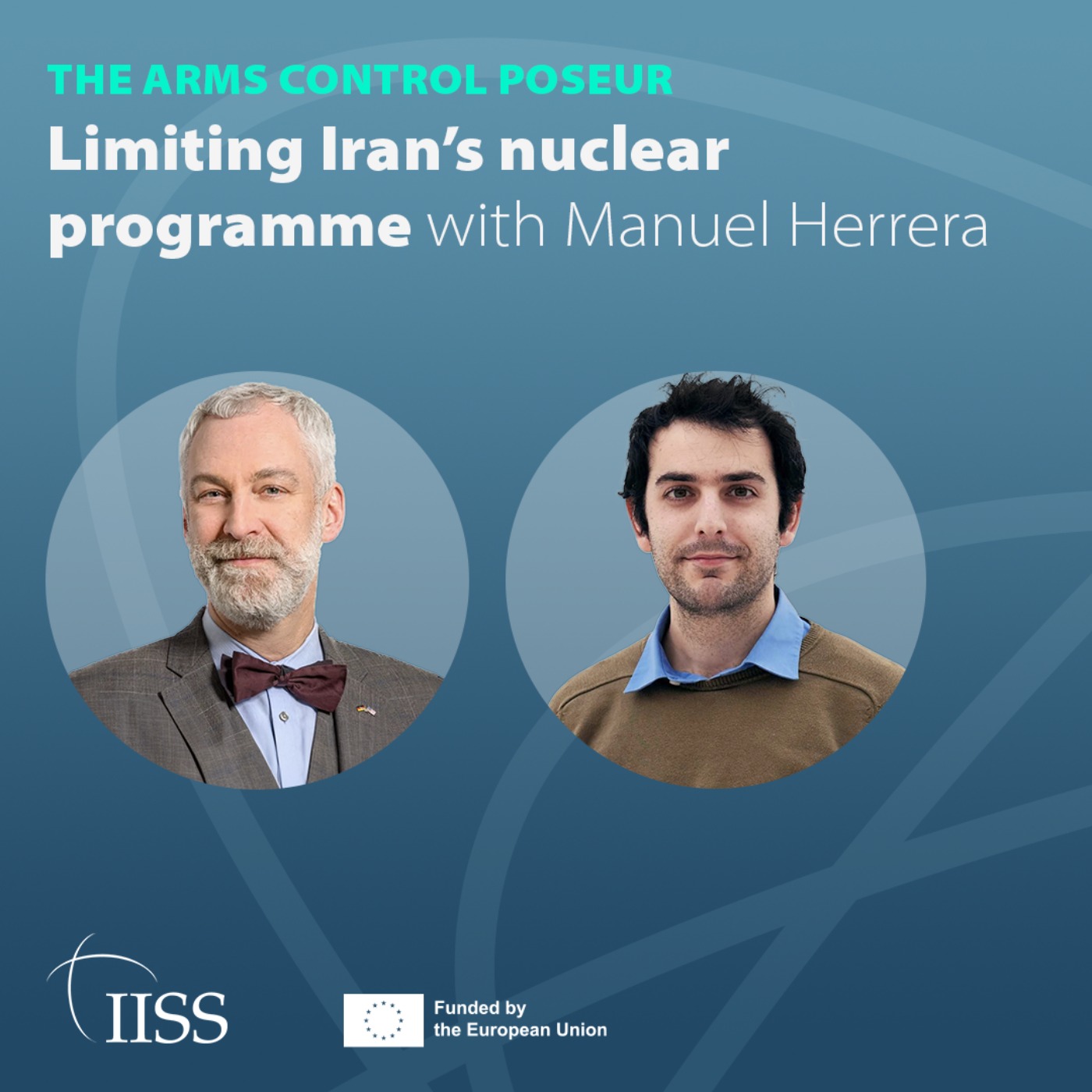 Limiting Iran’s nuclear programme with Manuel Herrera