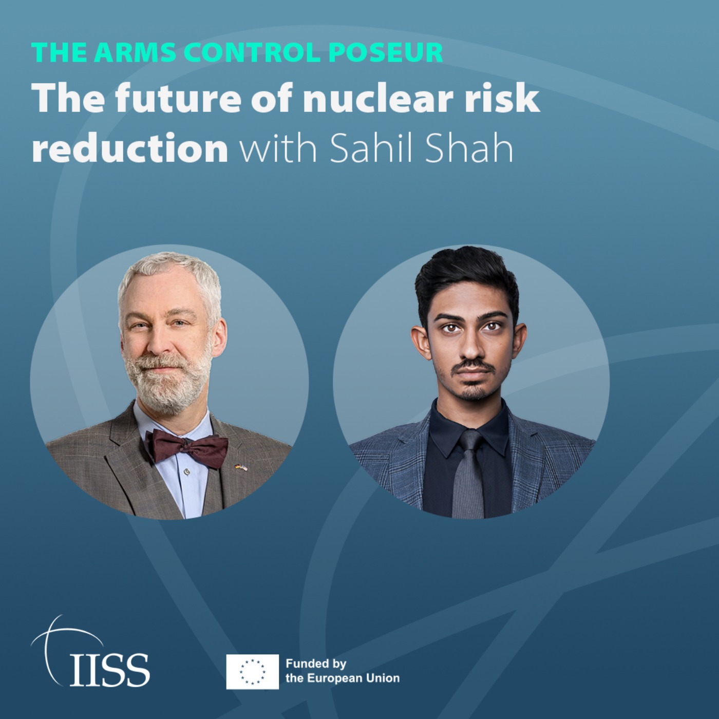 The future of nuclear risk reduction with Sahil Shah