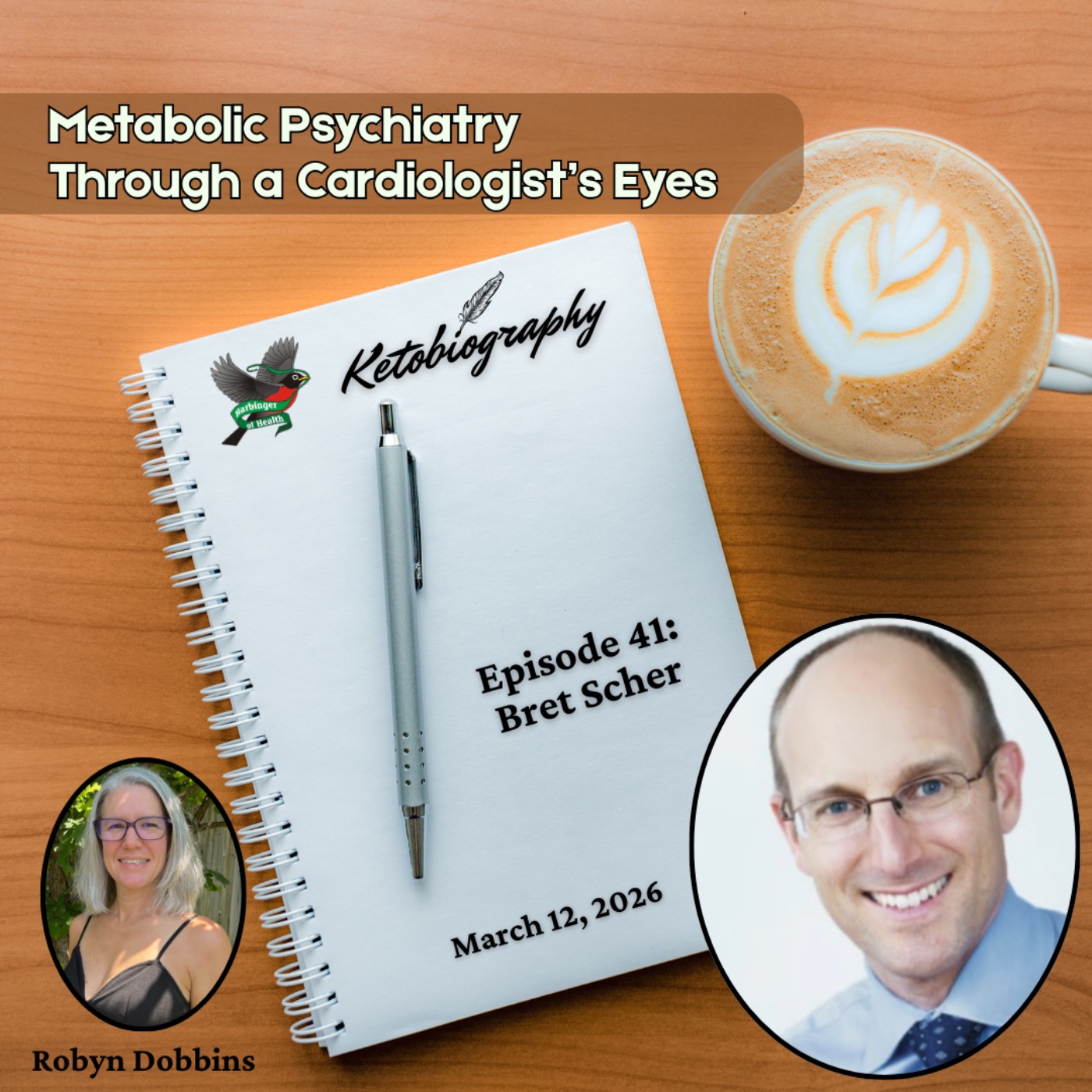 Metabolic Psychiatry Through a Cardiologist's Eyes | Dr. Bret Scher episode artwork