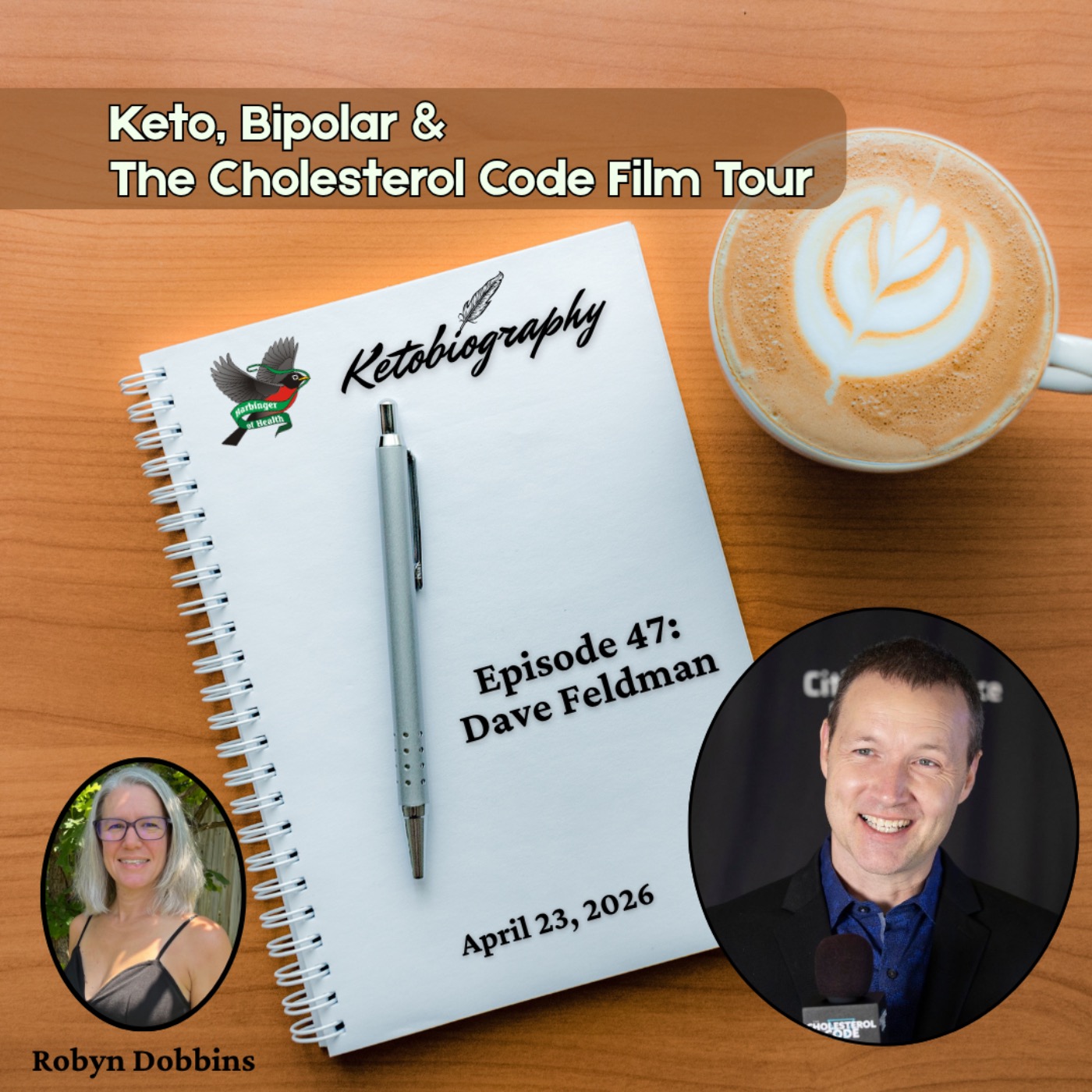 Keto, Bipolar, and The Cholesterol Code Film Tour | Dave Feldman episode artwork