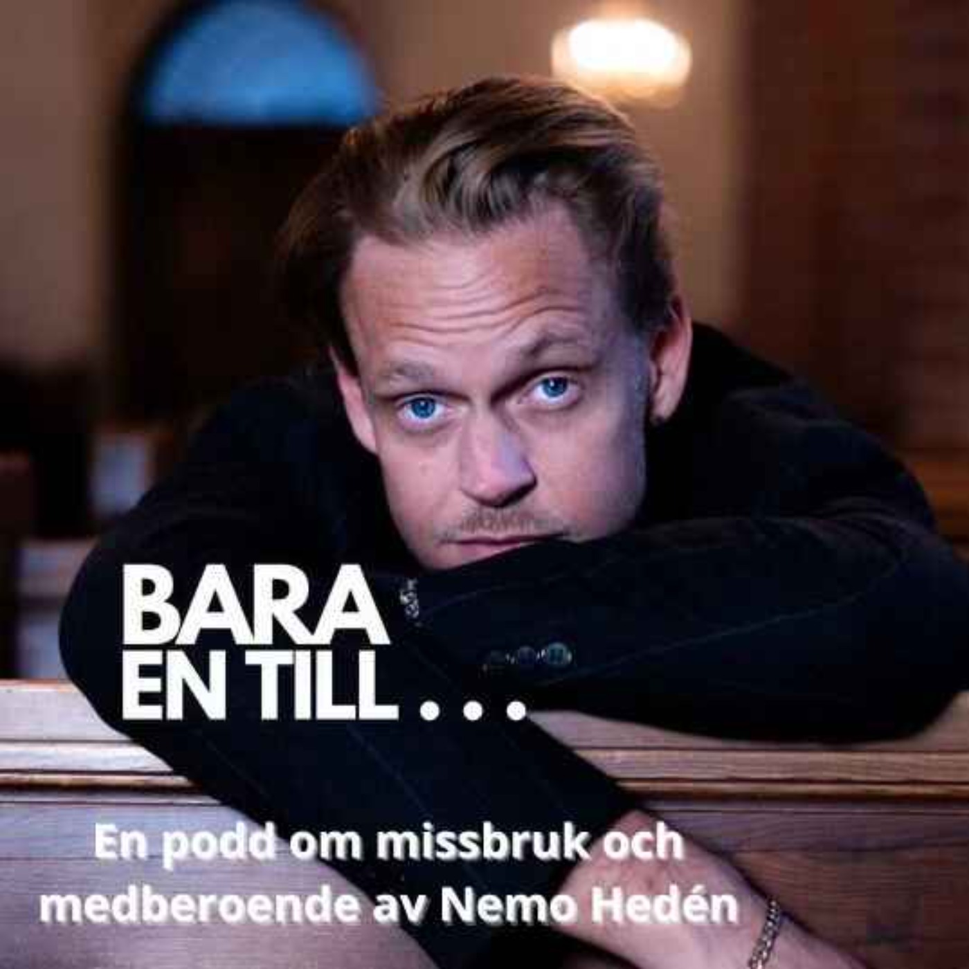 Bara En Till... - Om missbruk & medberoende