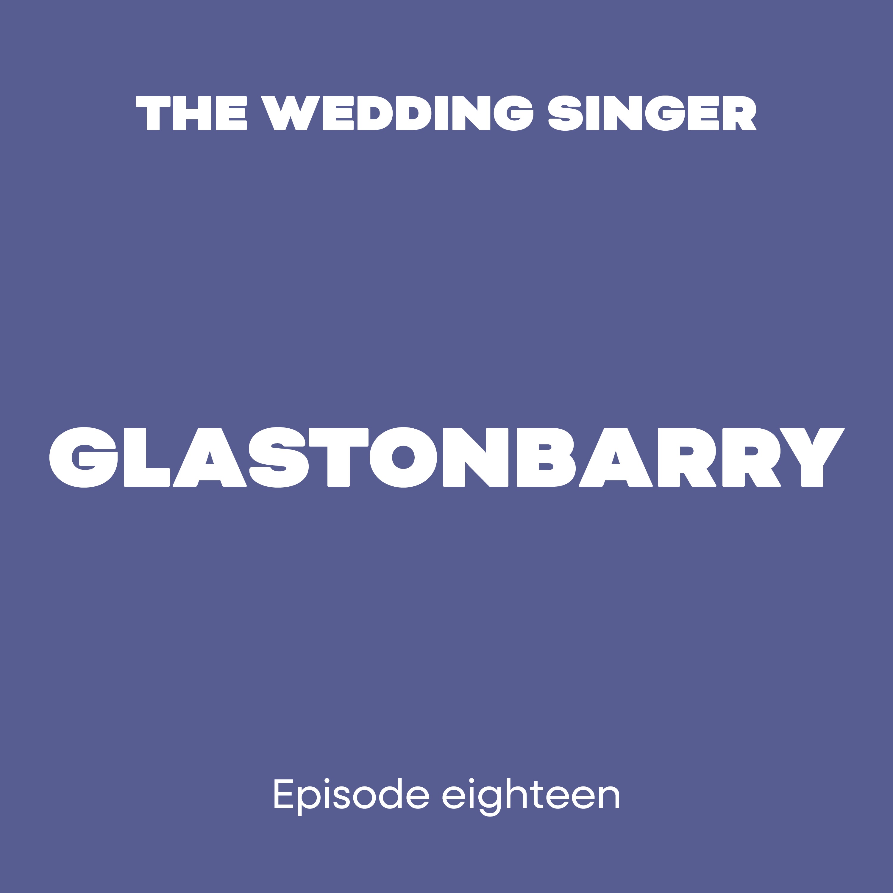 GlastonBARRY episode artwork