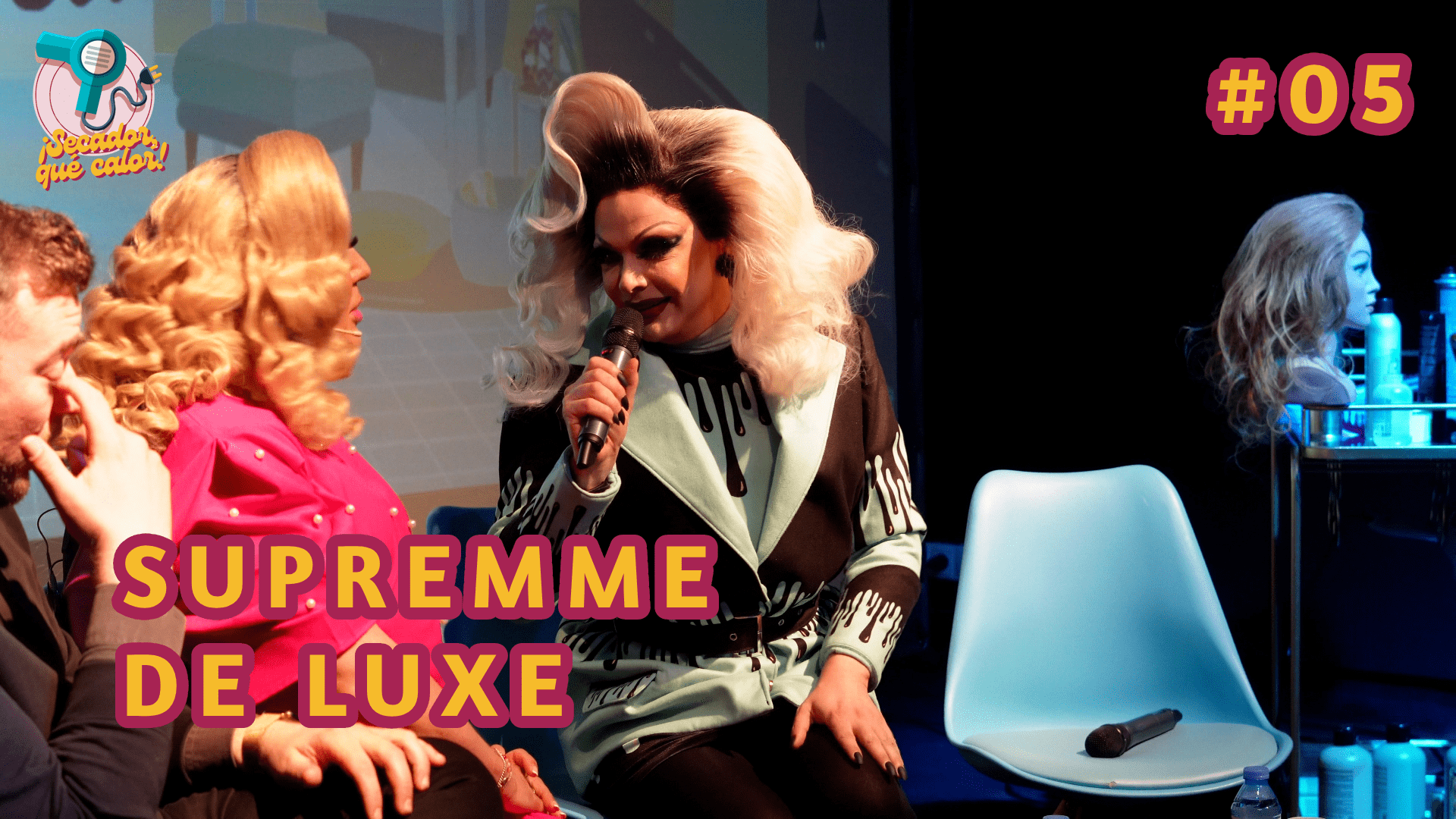 Secador Que Calor #05 | Supremme De Luxe episode artwork