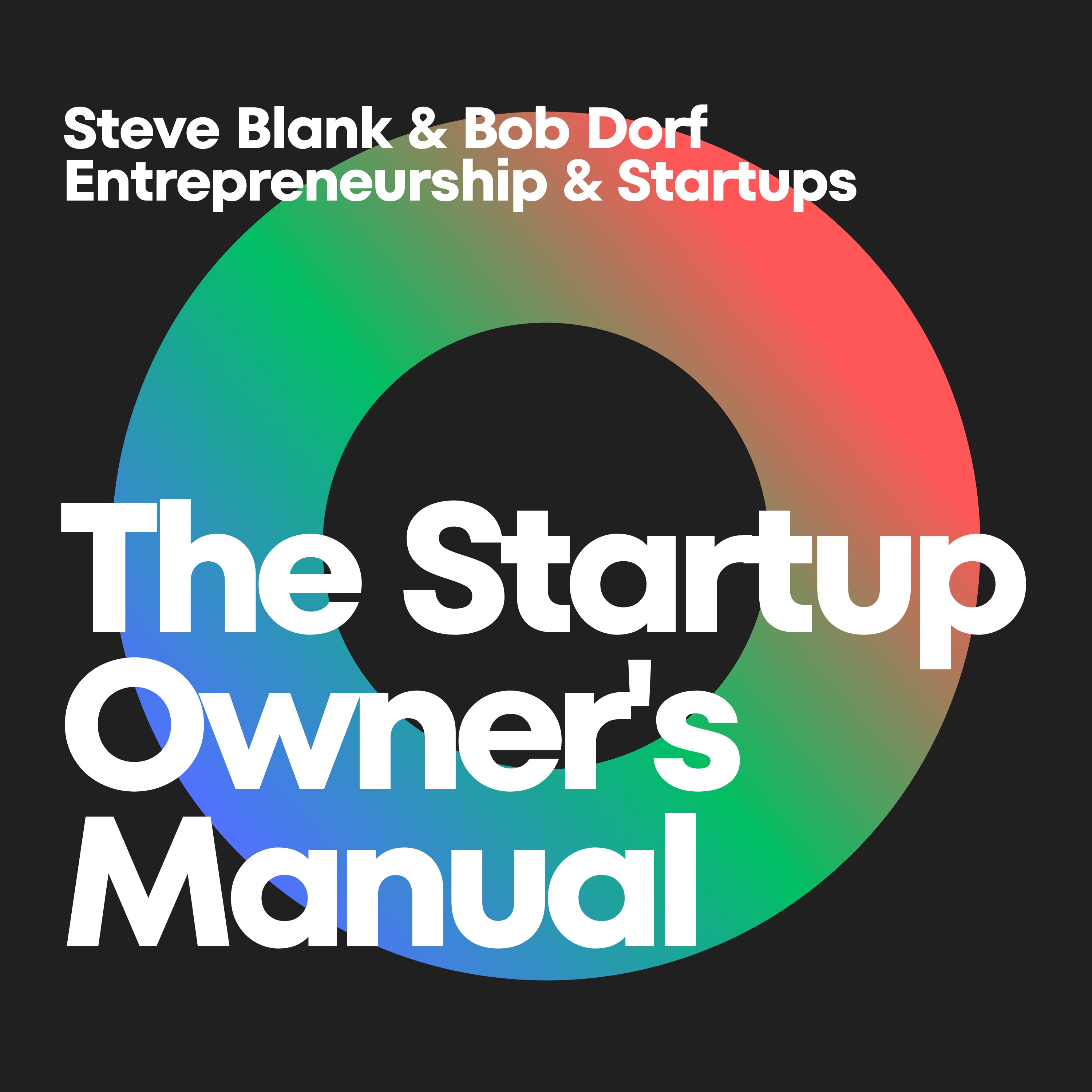 Navigating the Startup Seas: Decoding 'The Startup Owner's Manual'