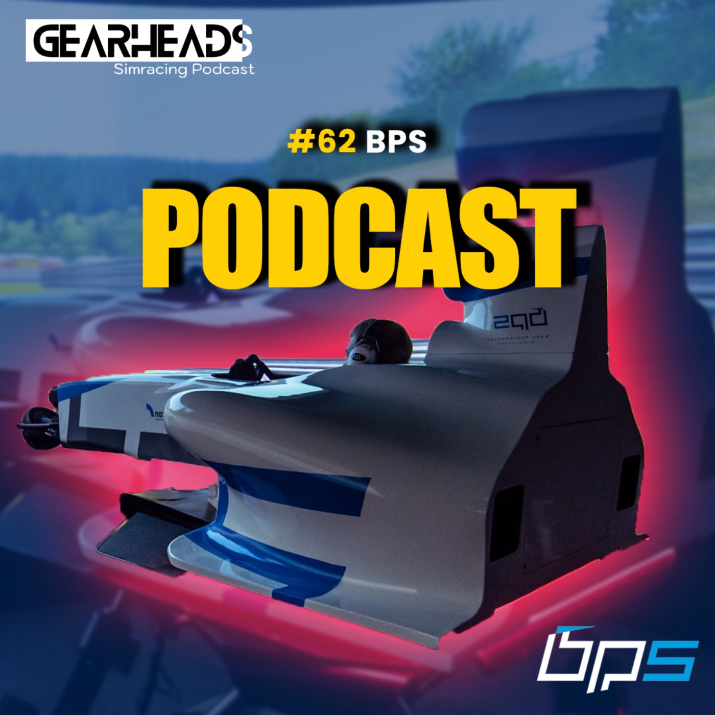 cover of episode #62 - Why Pro Drivers and Simracers Love Base Performance Simulator?