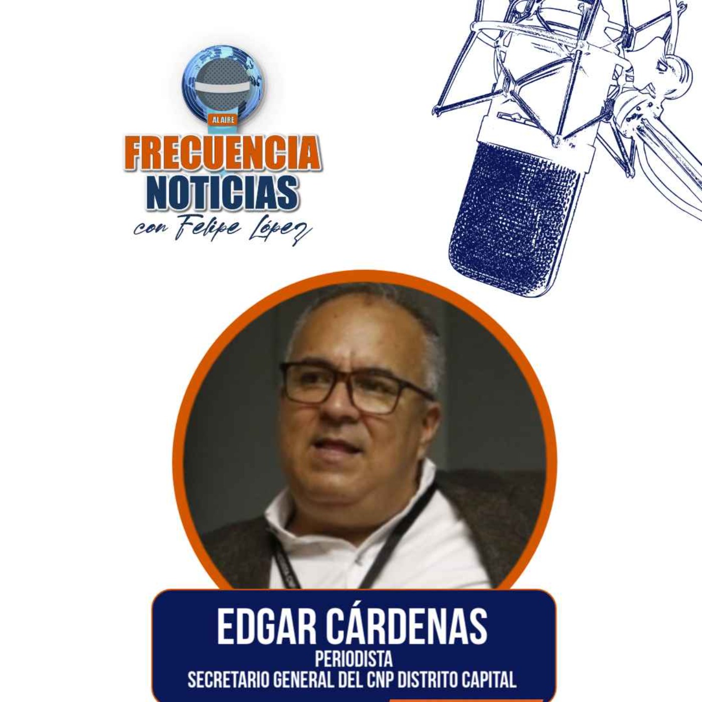 Frecuencia Noticias 735 –16 comunicadores conmemorarán el día Nacional del Periodista detenidos episode artwork