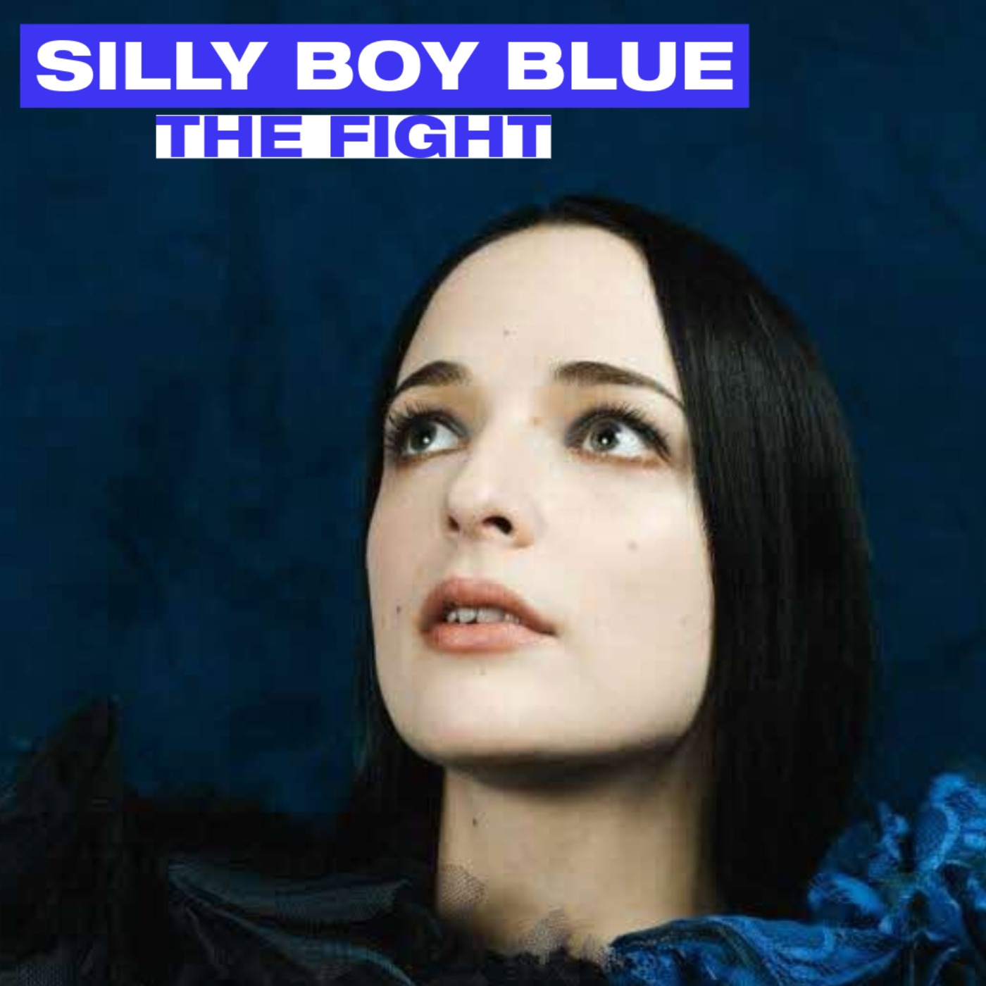 Silly Boy Blue, The Fight Silly Boy Blue, The Fight