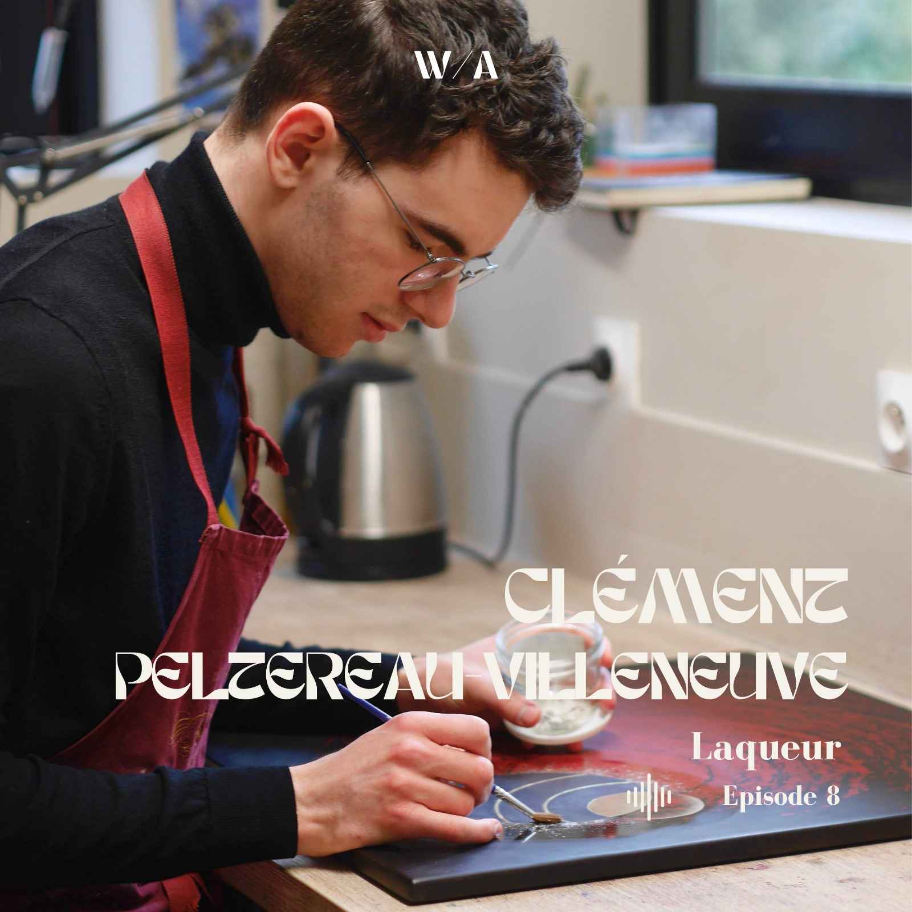Clément Peltereau-Villeneuve – Laqueur episode artwork