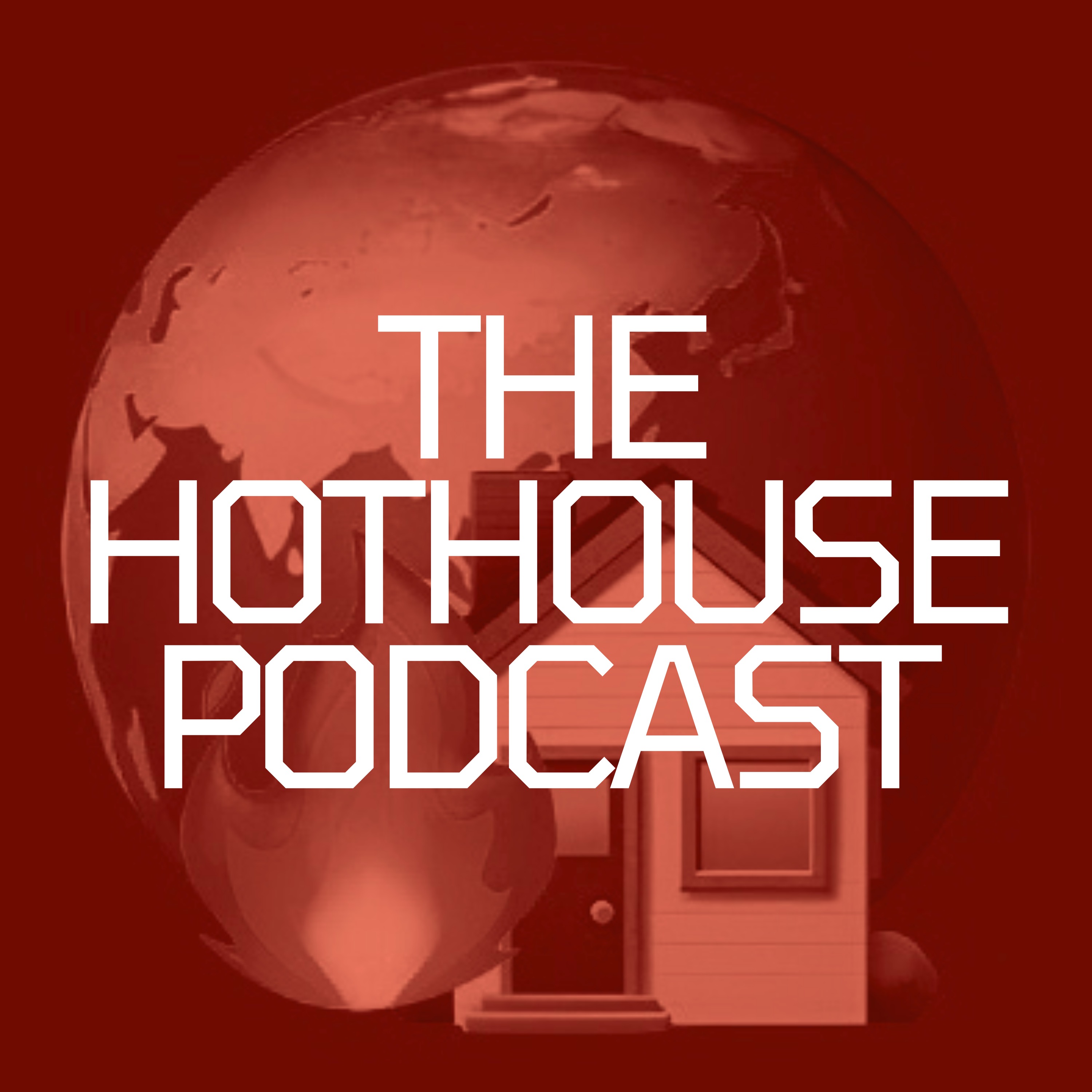 cover art for The Hothouse Podcast Trailer
