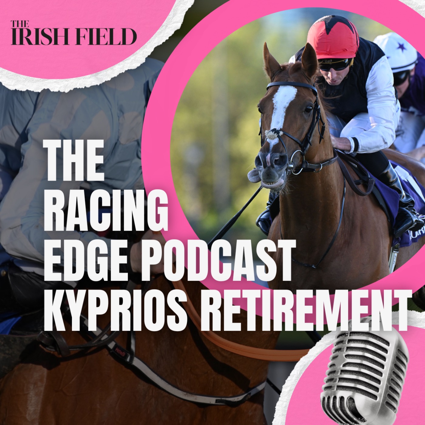 Ep 86: The Racing Edge Podcast Ep 16 – Farewell Kyprios and Guineas weekend. Hello Ascot episode artwork