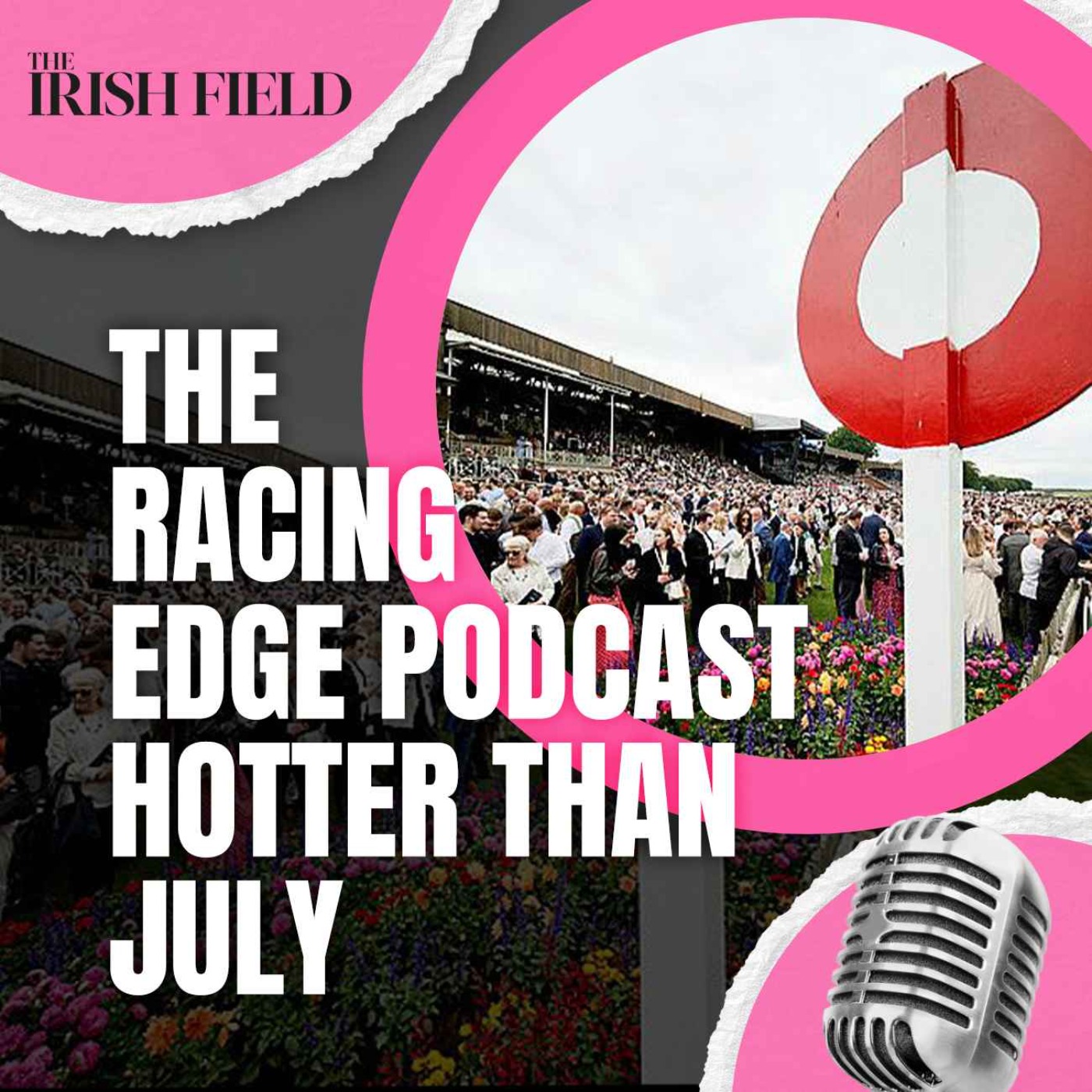 Ep 93: The Racing Edge Podcast Ep 22 – Hotter than July episode artwork