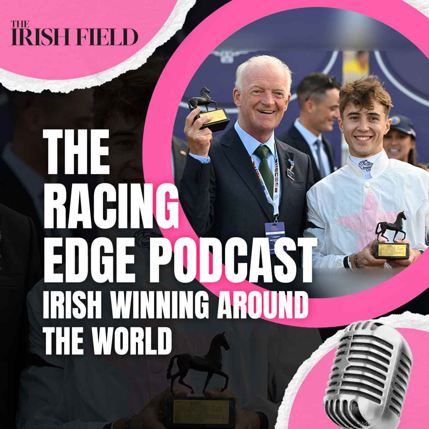 Ep 120: The Racing Edge Podcast Ep 39 – Irish winning around the world Ep 120: The Racing Edge Podcast Ep 39 – Irish winning around the world