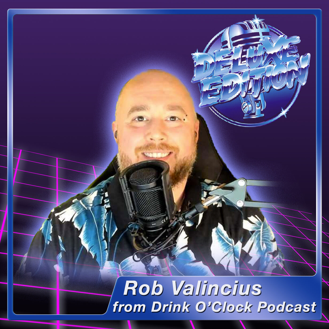 cover art for Rob Valincius - HOST of The Drink O' Clock Podcast