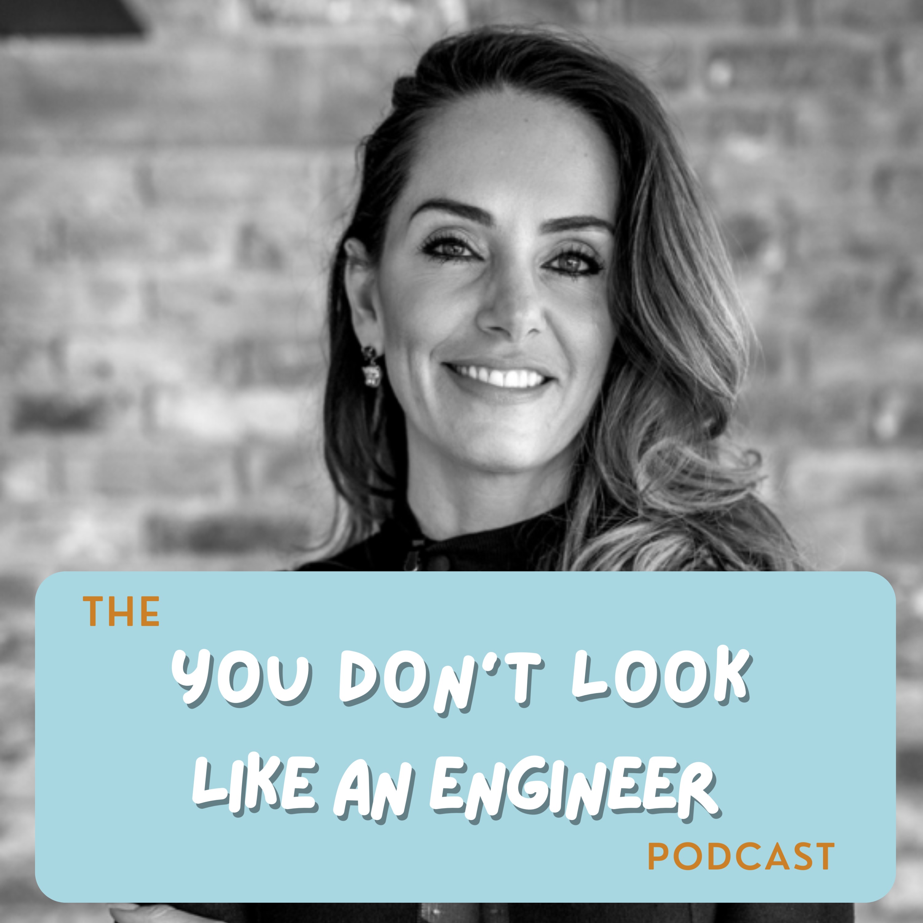 You don’t look like an Engineer