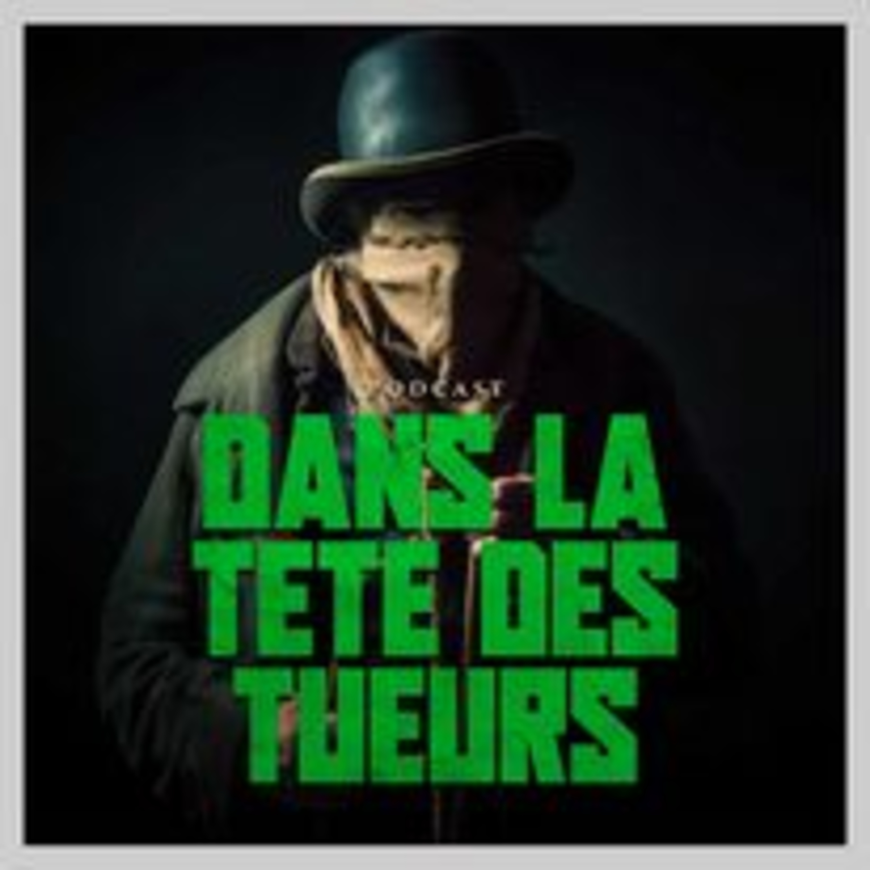 Dans la tête des tueurs.