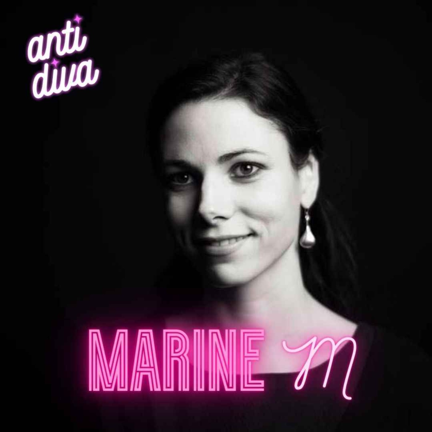 Anti Diva #1 : Marine M