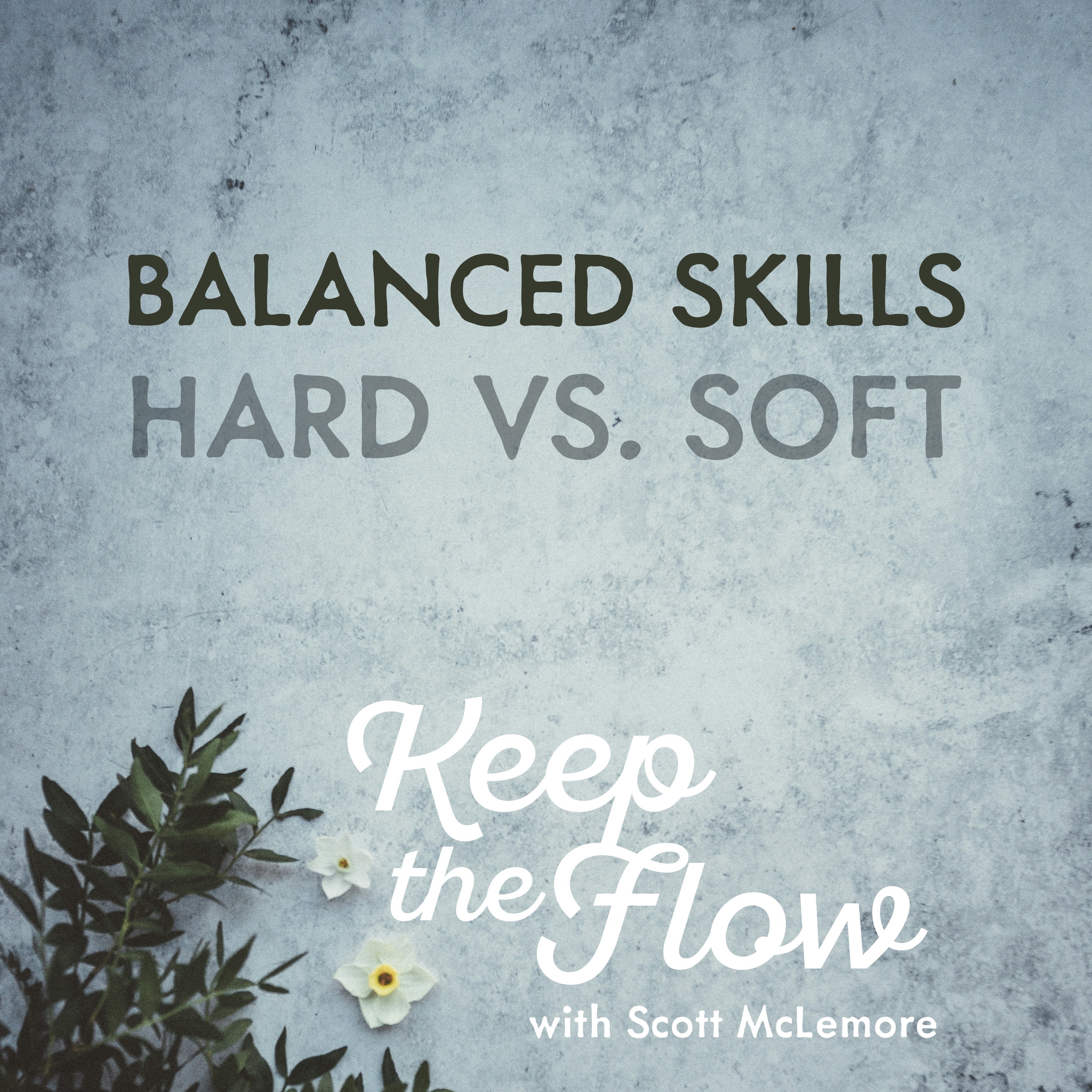 Balancing Act: Mastering Hard & Soft Skills for Creative Success