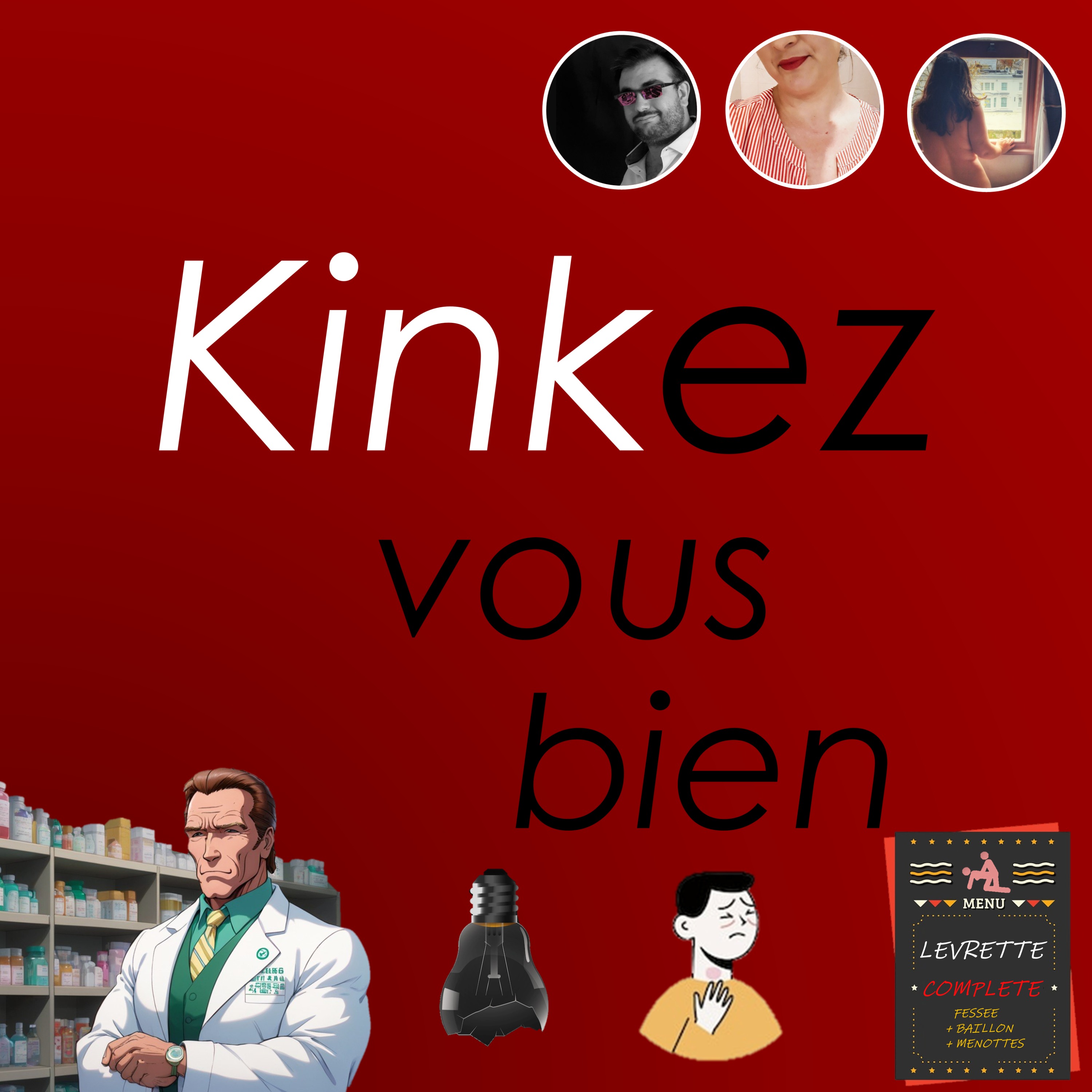 Kinkez Vous Bien