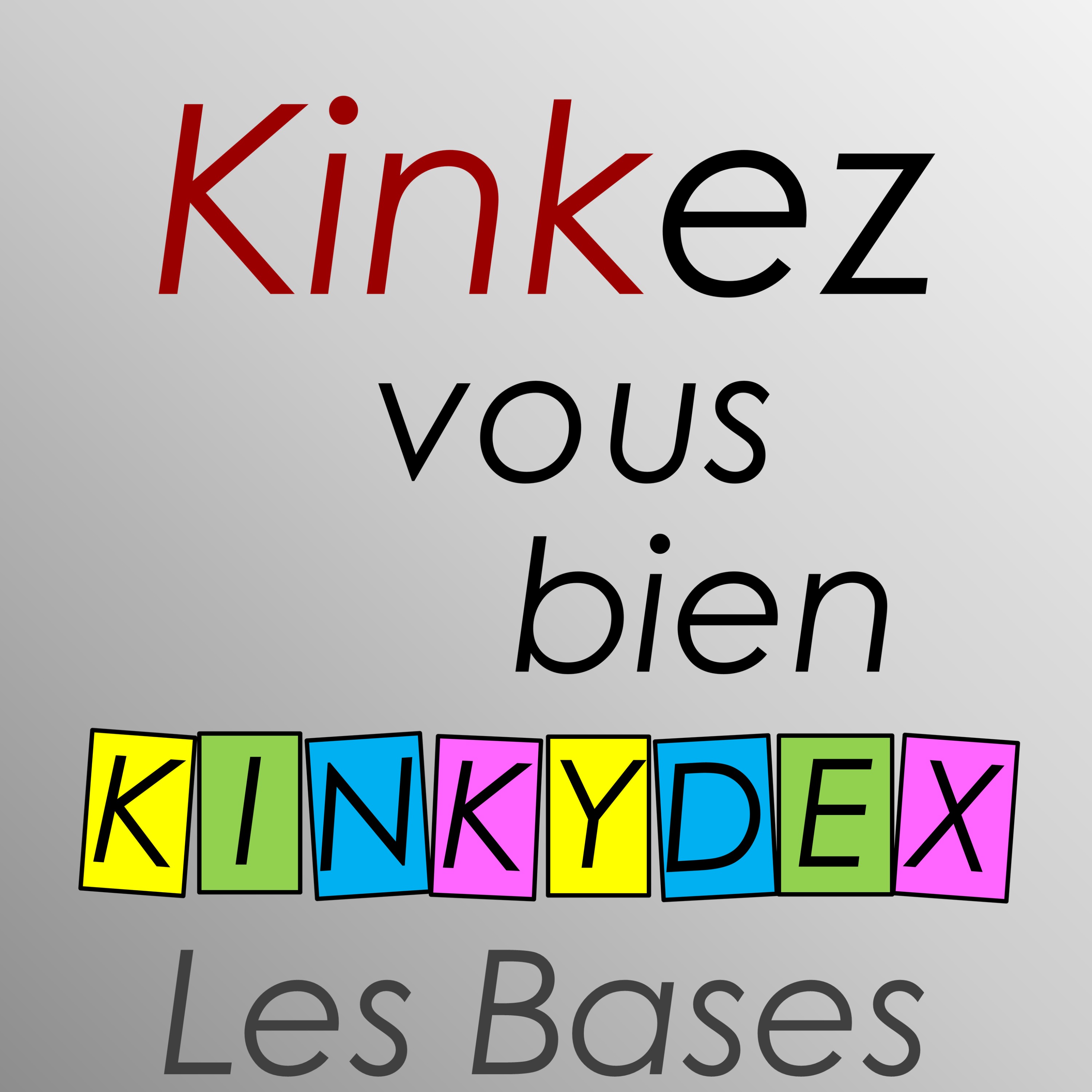 Kinkez Vous Bien