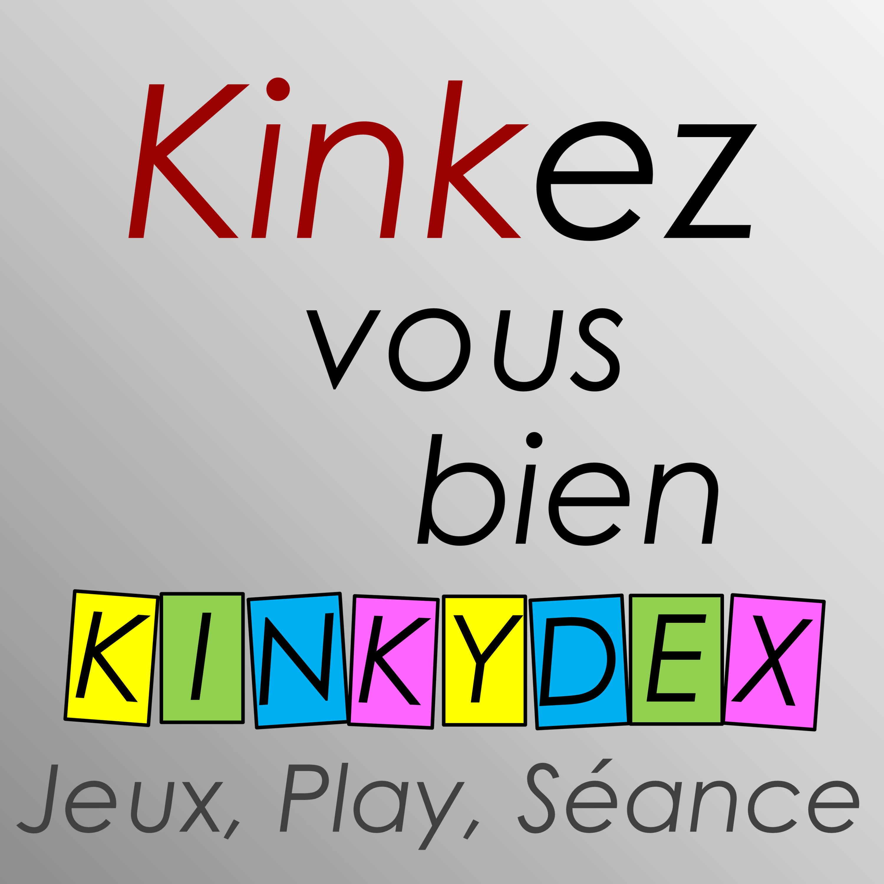 Kinkez Vous Bien