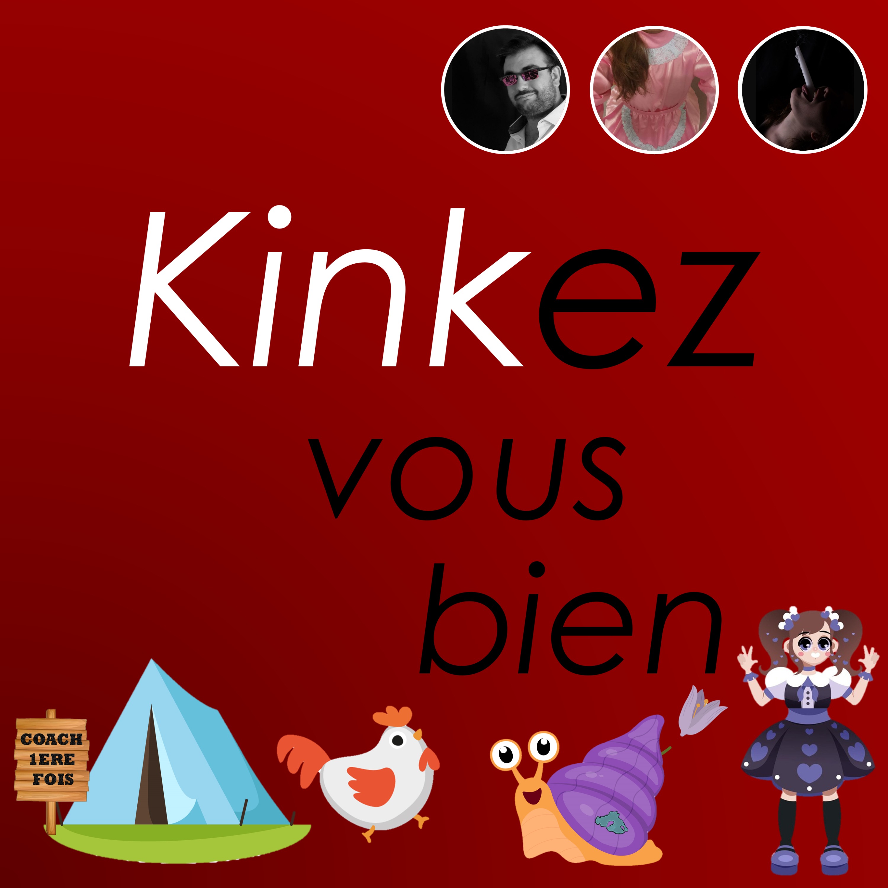 Kinkez Vous Bien