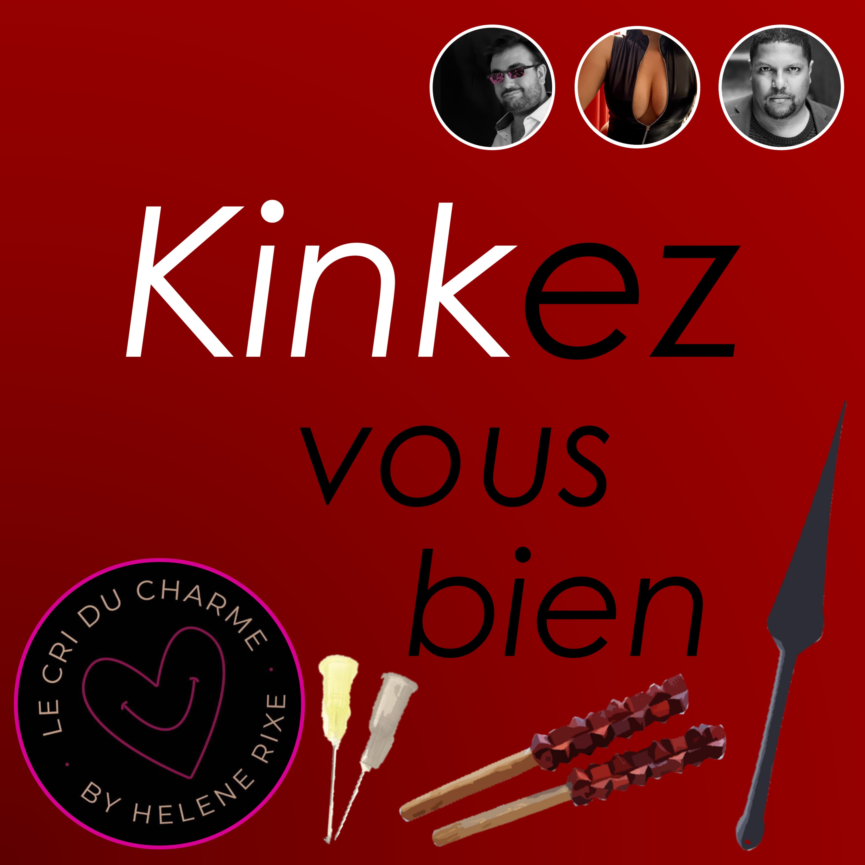Kinkez Vous Bien