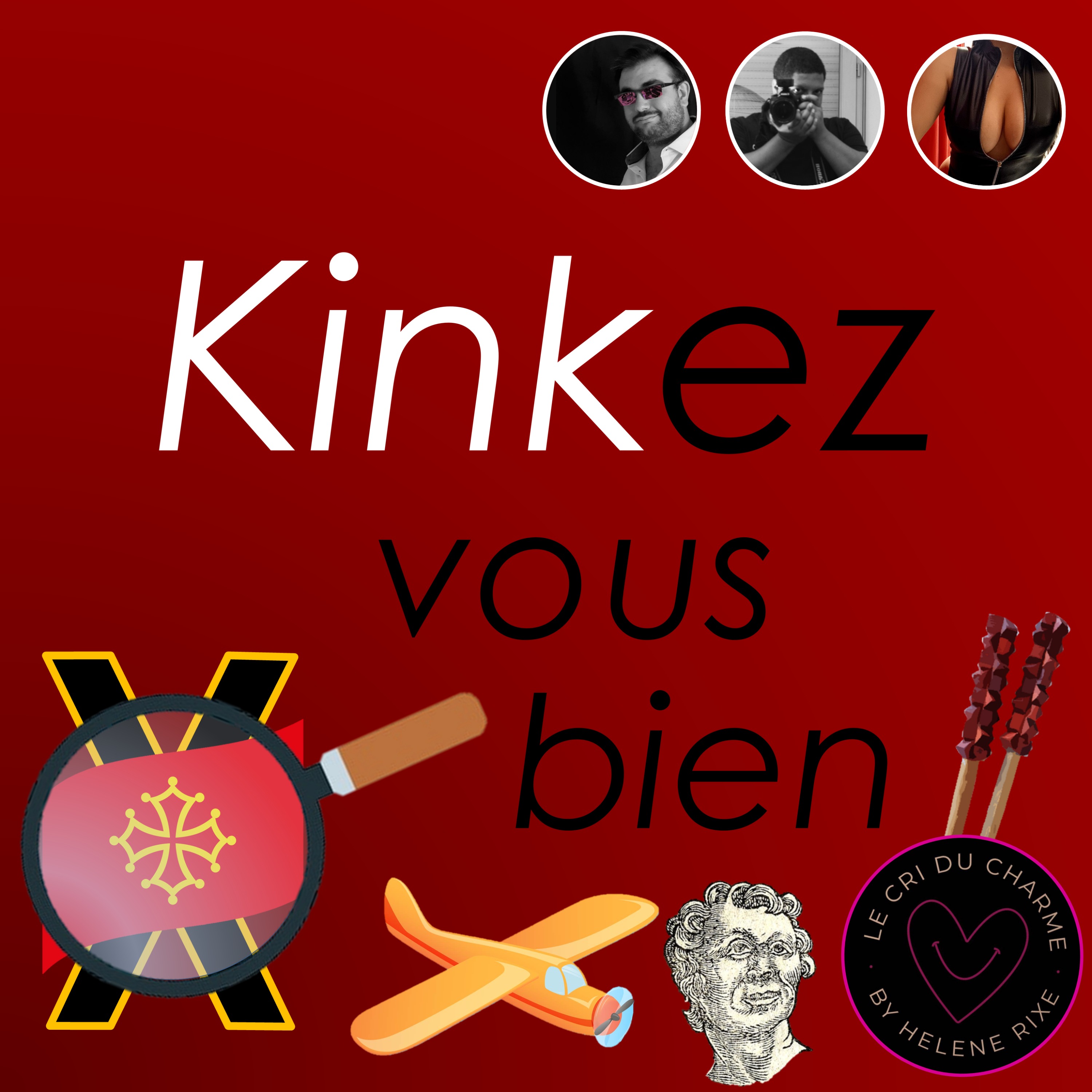 Kinkez Vous Bien