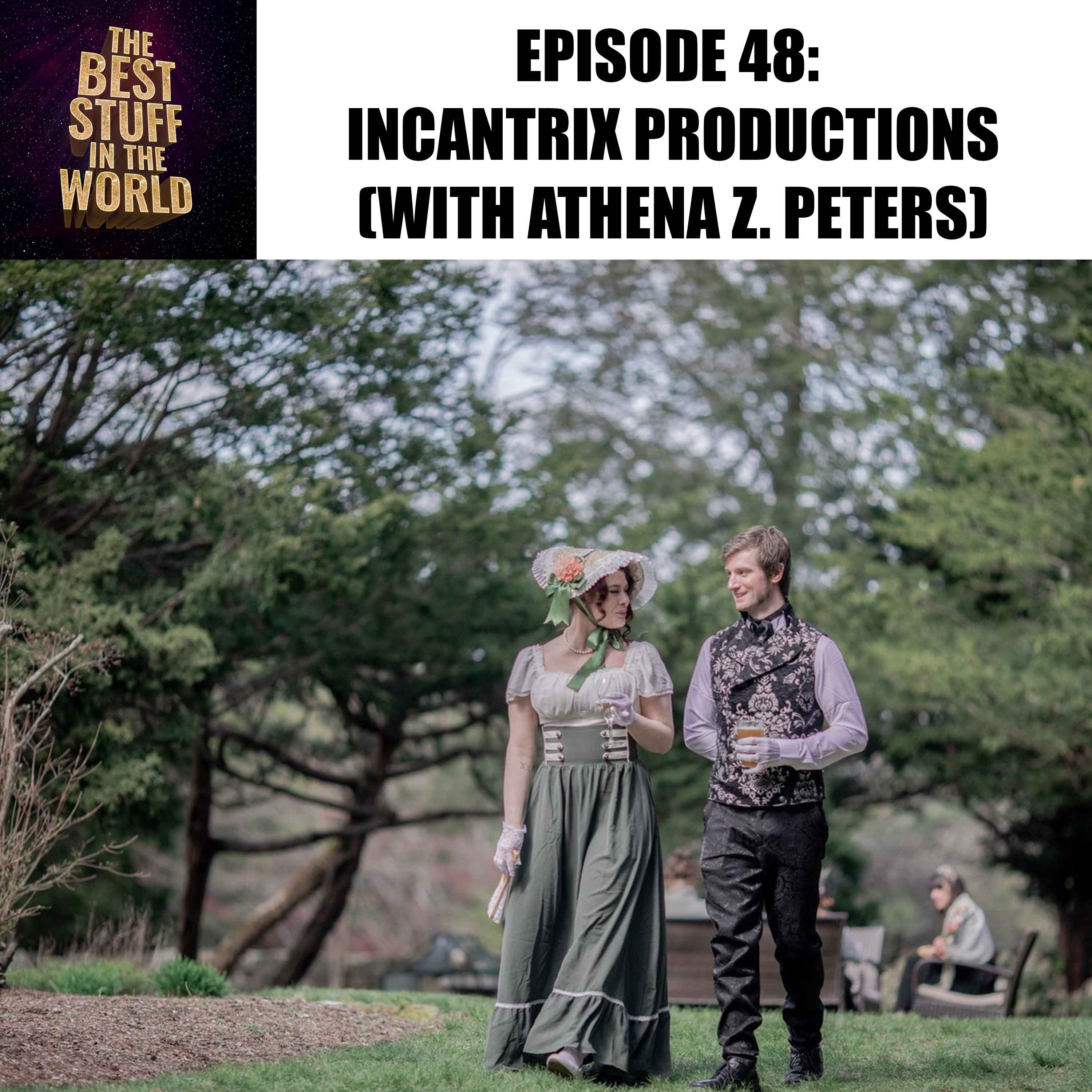 Incantrix Productions (with Athena Z. Peters) episode artwork