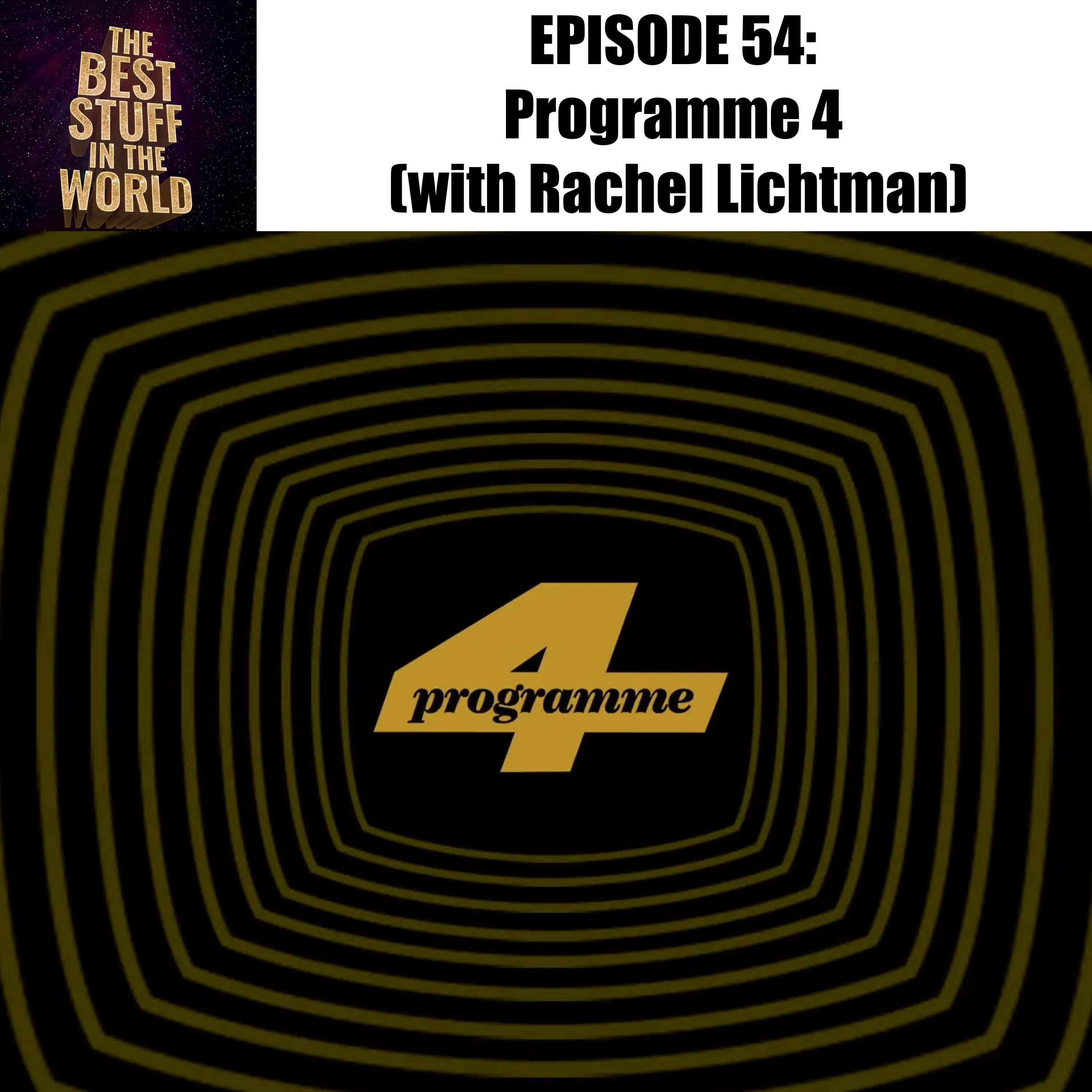 Programme 4 (with Rachel Lichtman) episode artwork