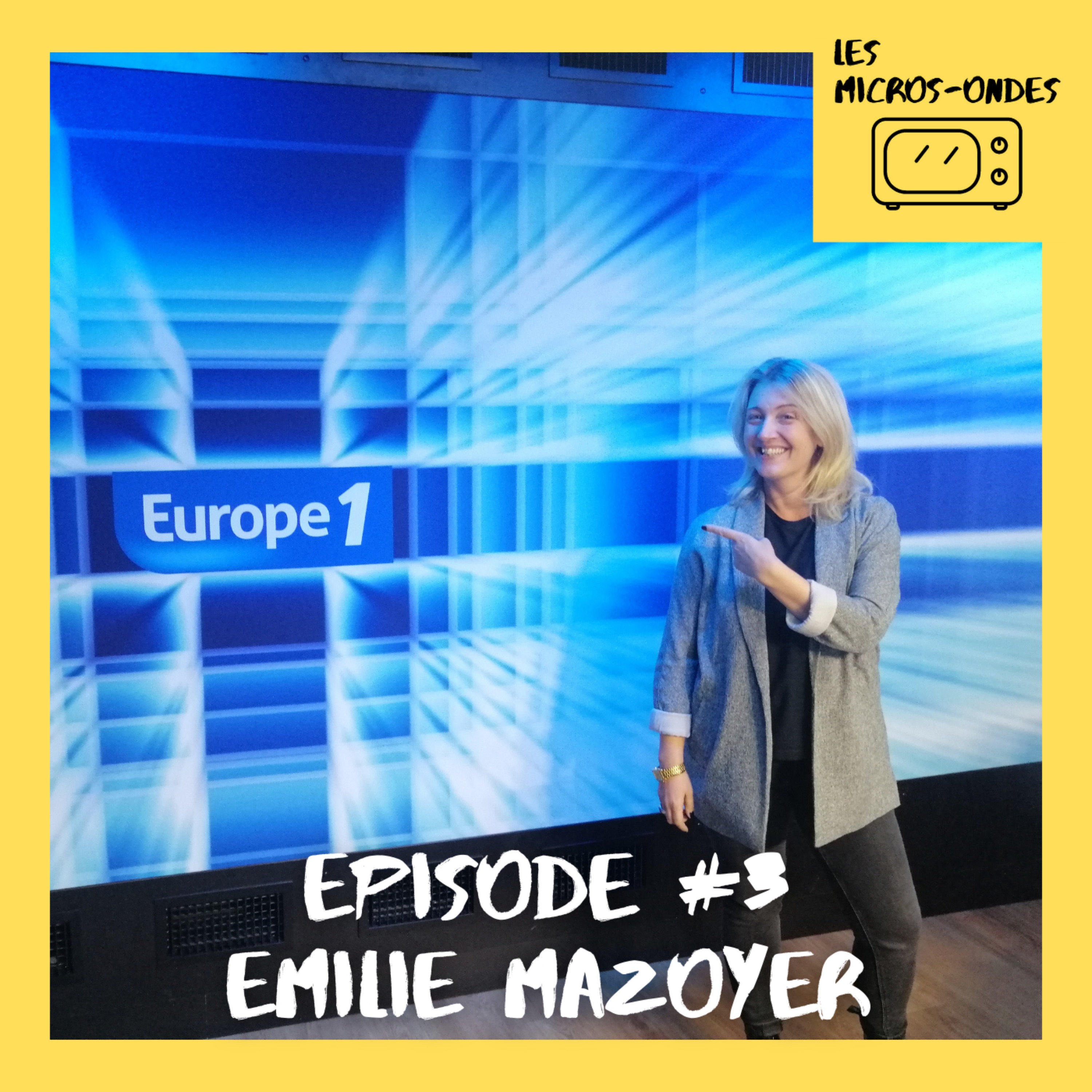 Les Micros-Ondes avec Émilie Mazoyer episode artwork