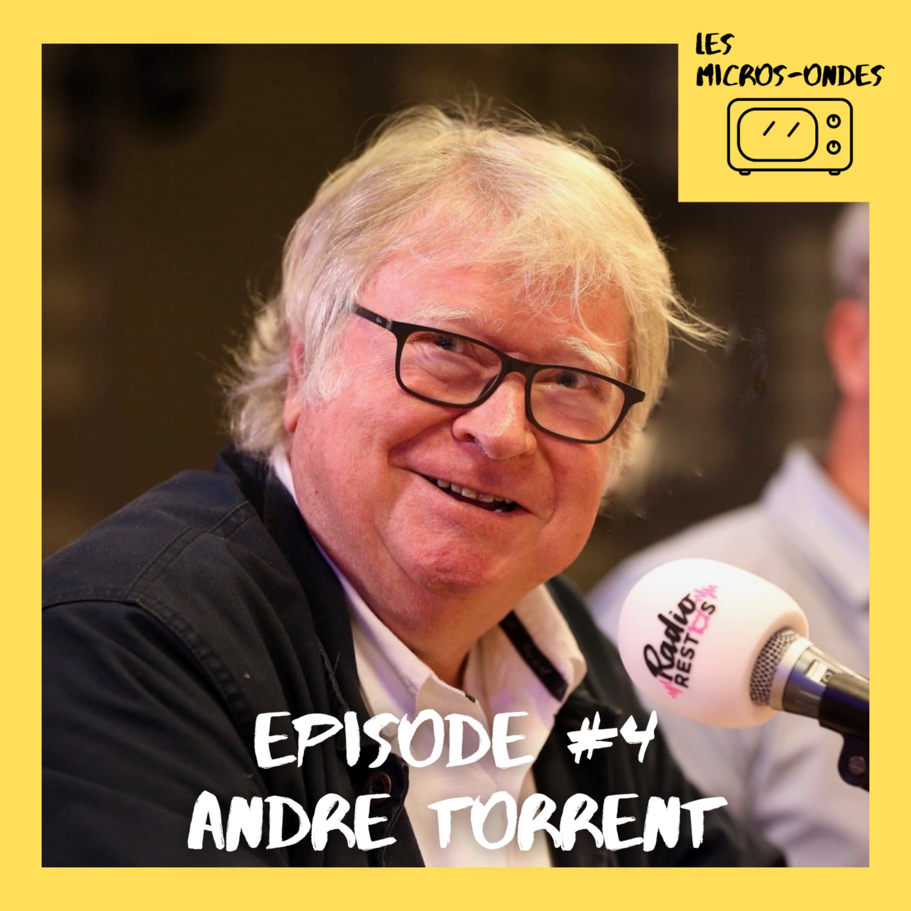 Les Micros-Ondes avec André Torrent episode artwork