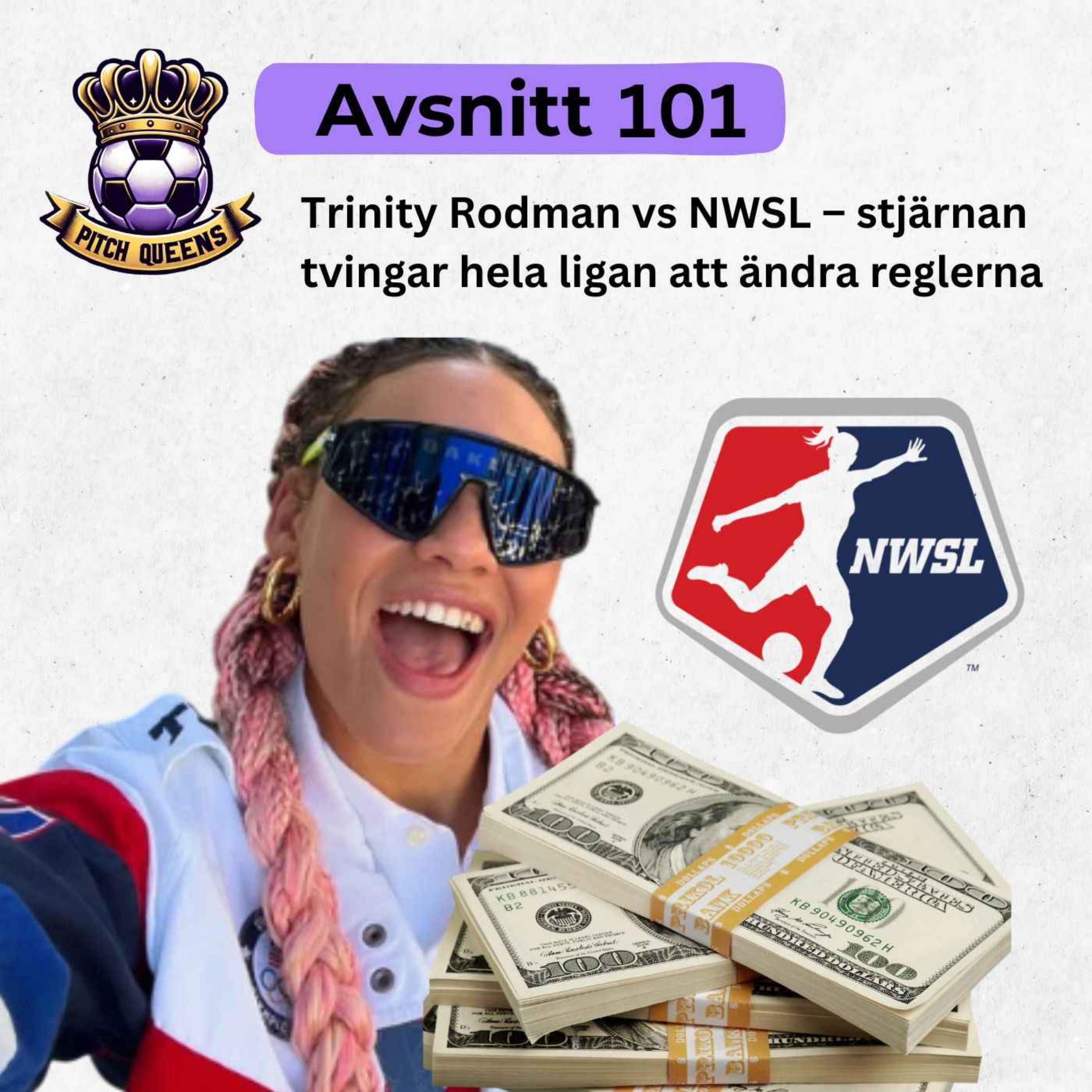 101. Trinity Rodman vs NWSL – stjärnan tvingar hela ligan att ändra reglerna