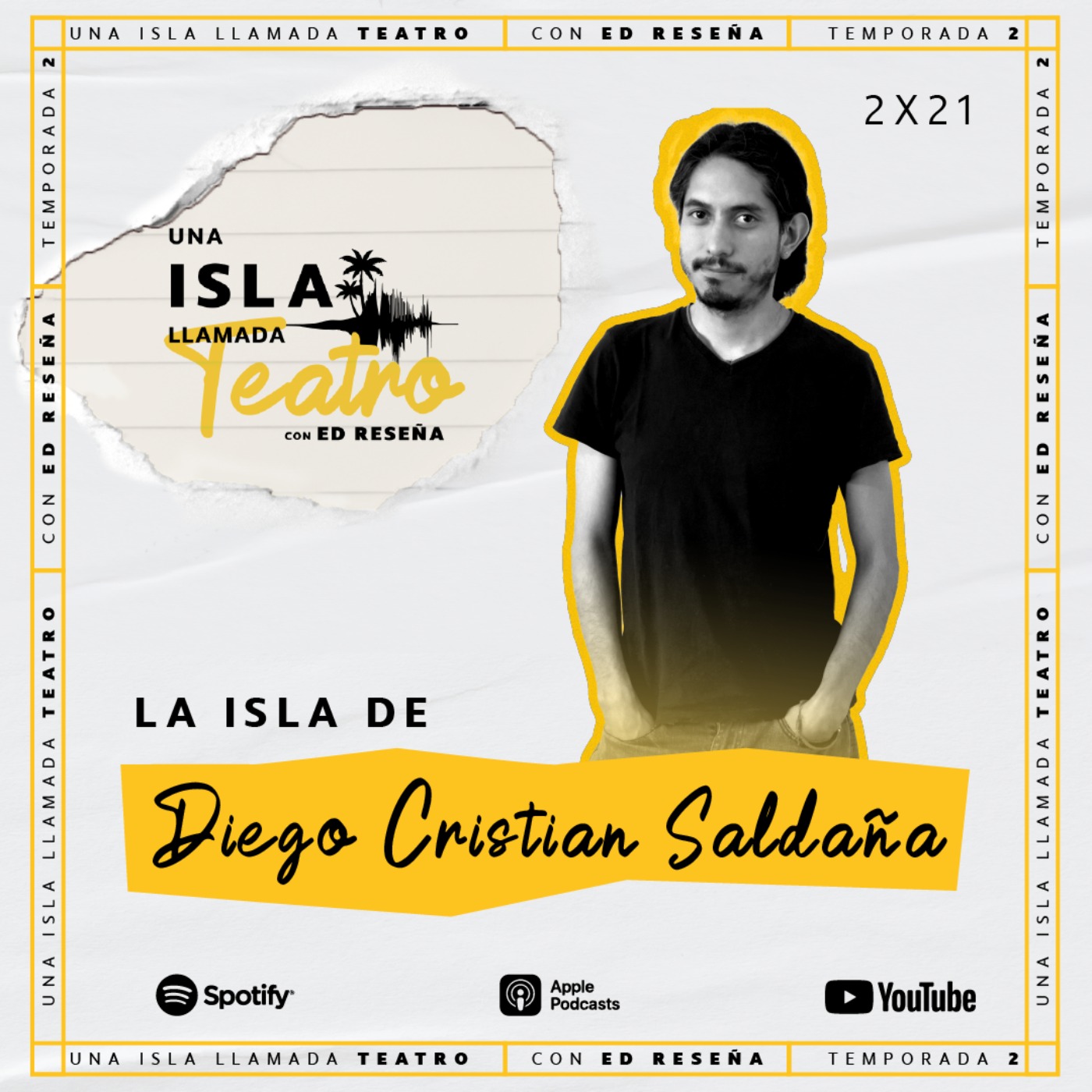 La Isla de Diego Cristian Saldaña 2x21