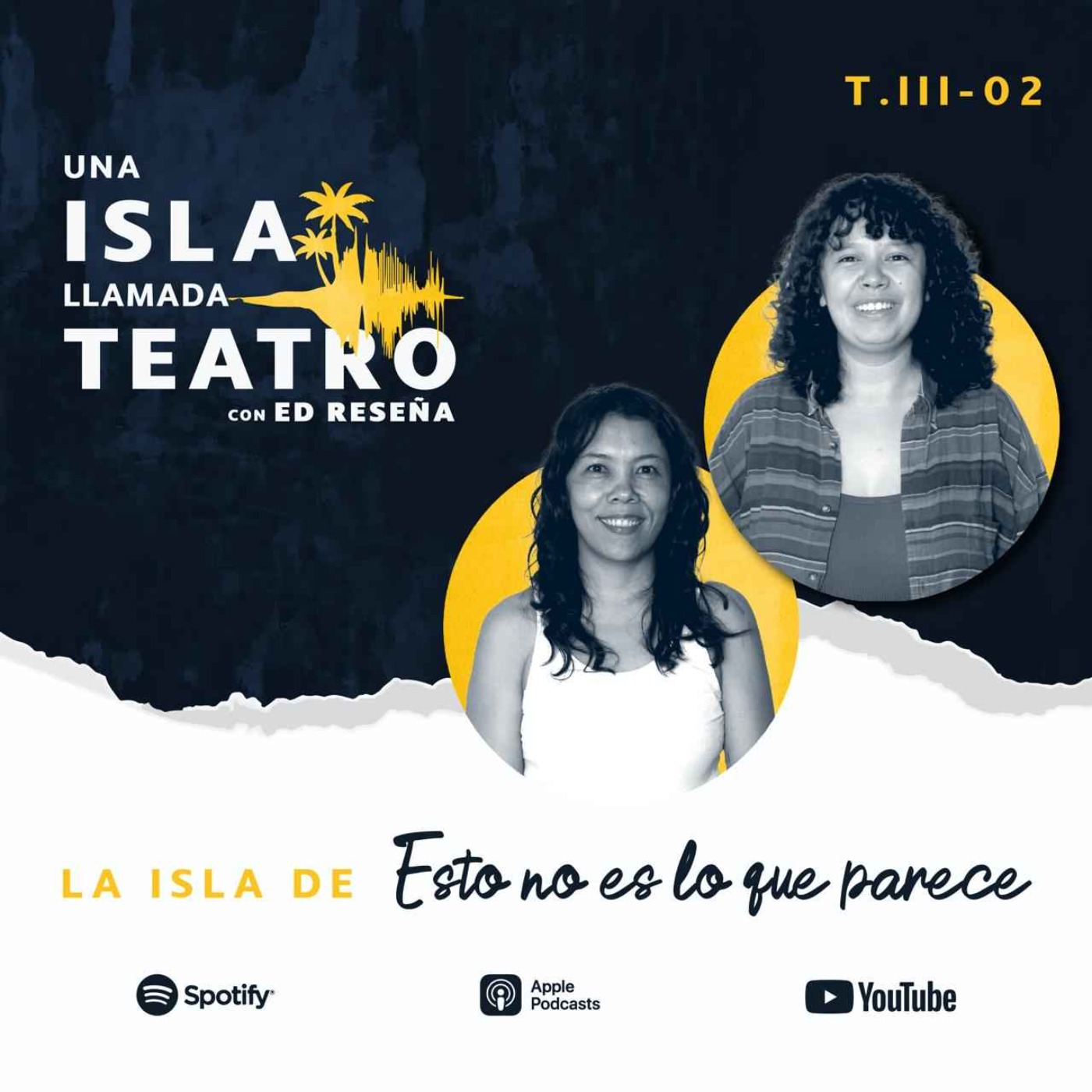La isla de Esto no es lo que parece con Michelle Menéndez y Tae Solana Shimada 3X02